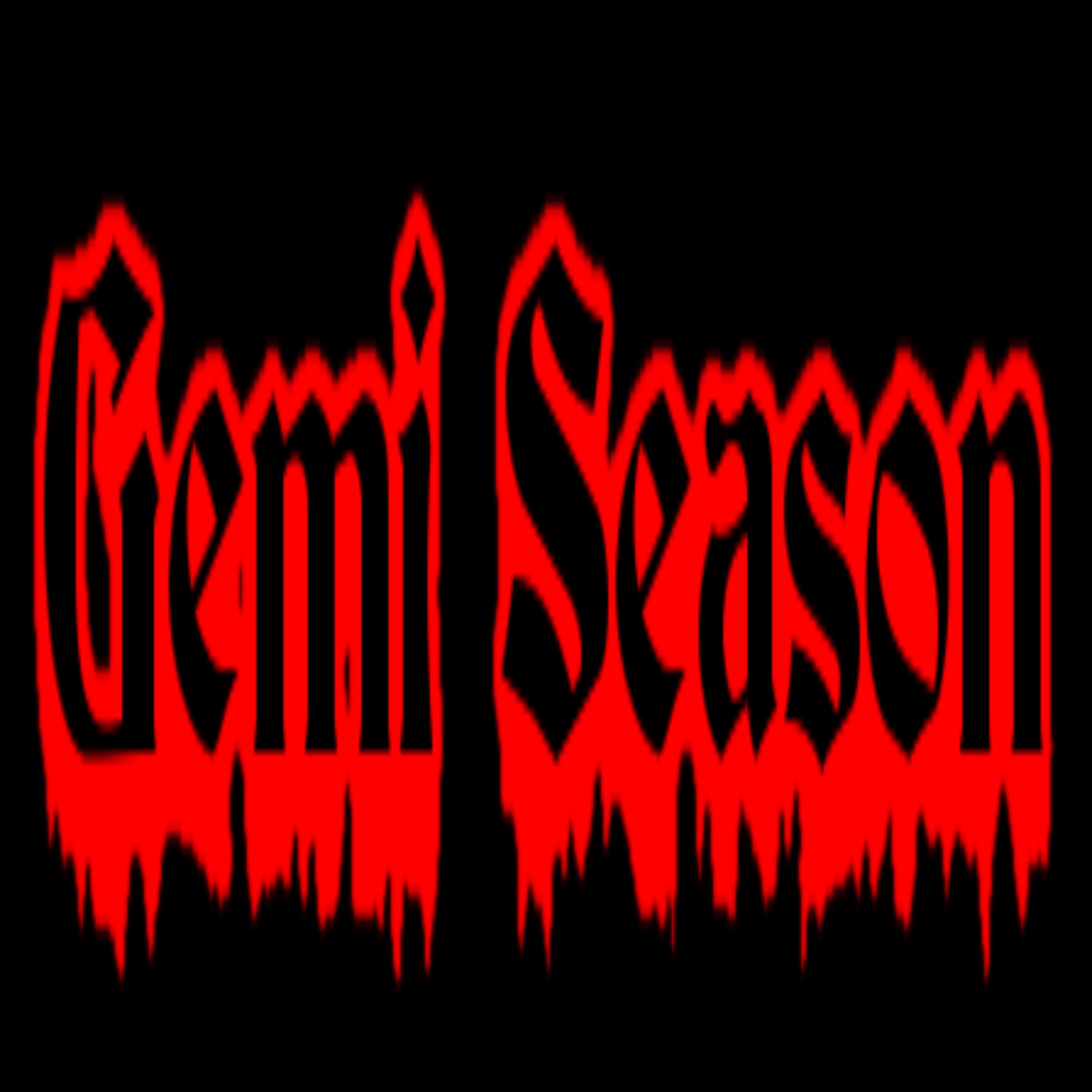 Gemi Season Pt. 1