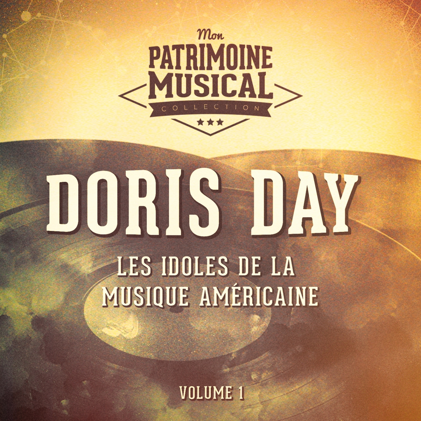 Les idoles de la musique américaine : Doris Day, Vol. 1