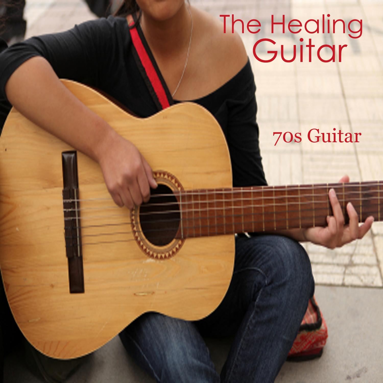 The Healing Guitar: 70's Guitar