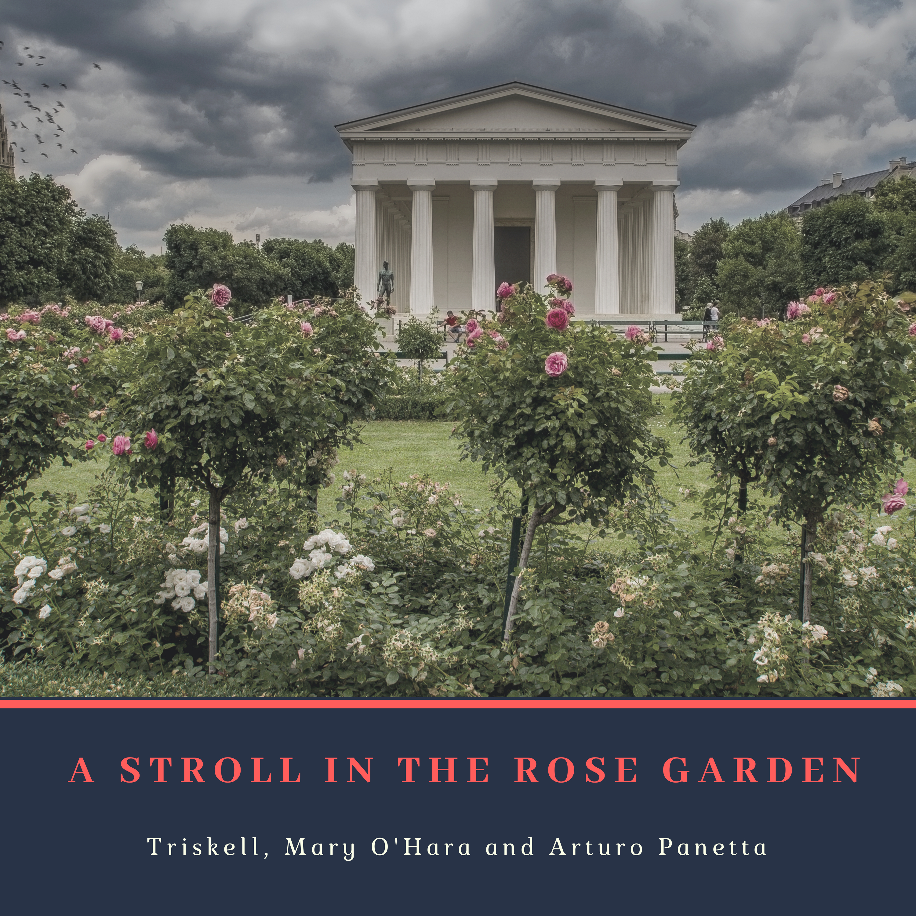 A Stroll in the Rose Garden