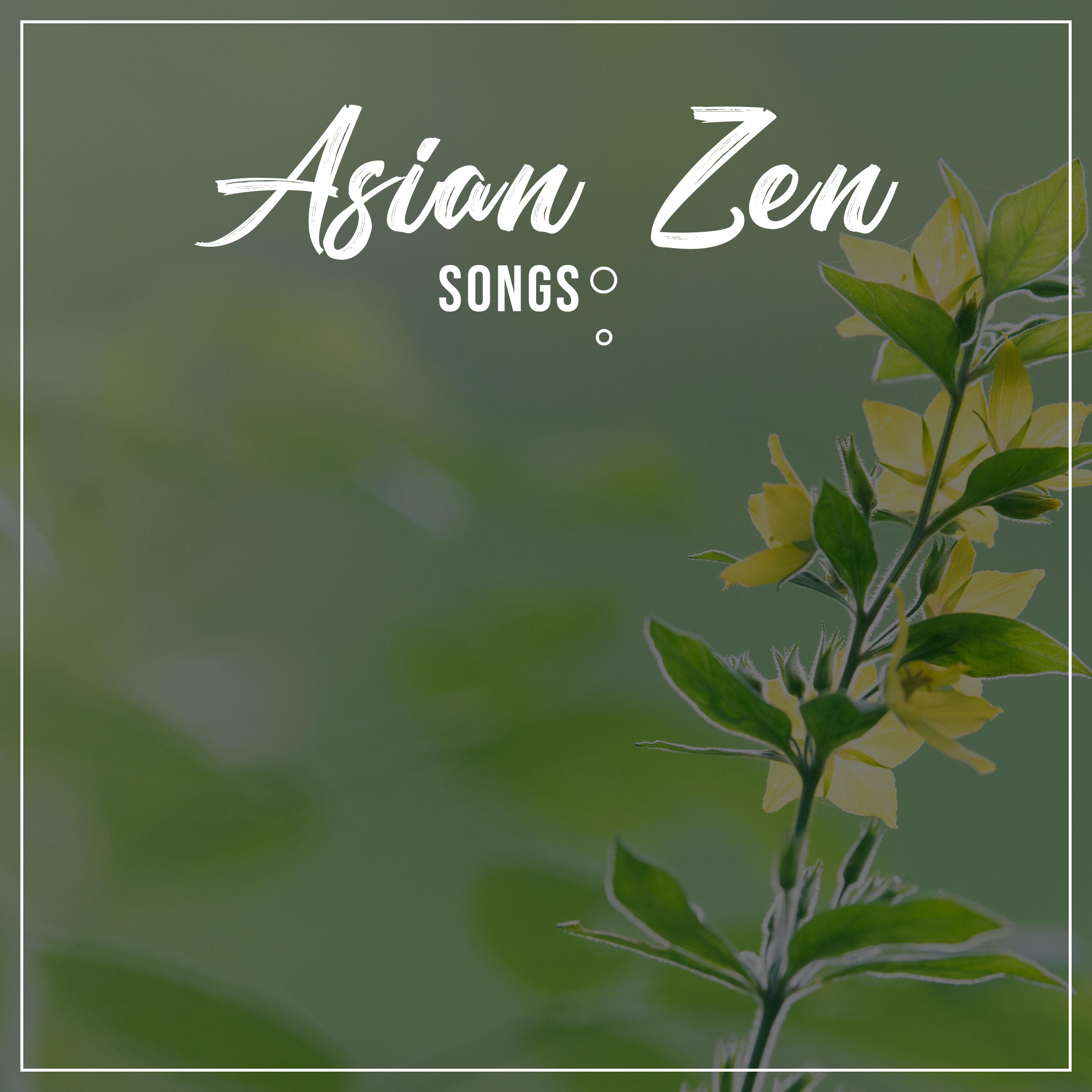 #11 Asian Zen Songs for Meditation, Yoga & Spa