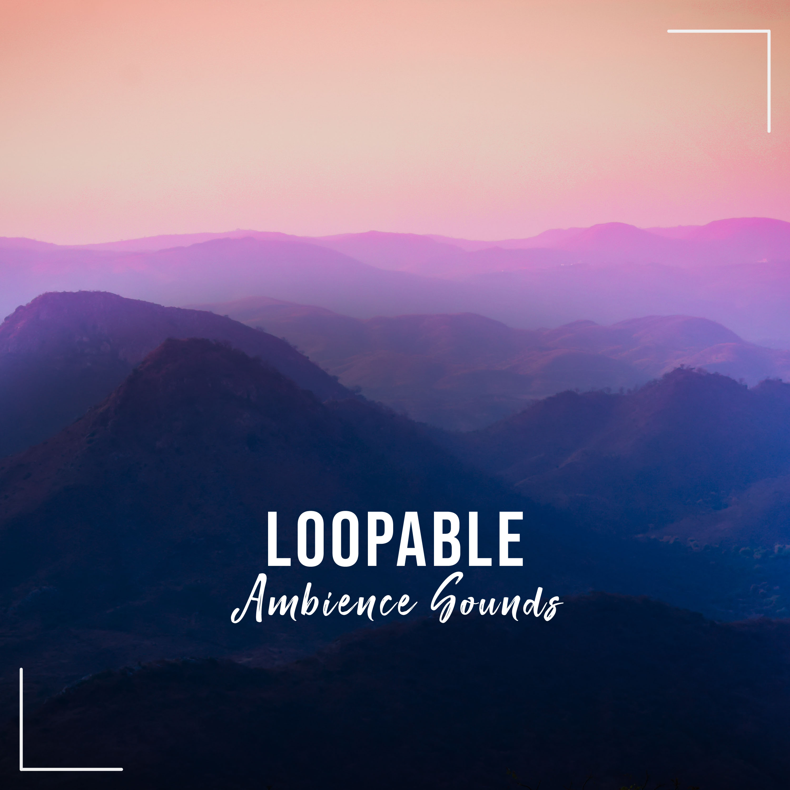 #16 Loopable Ambience Sounds