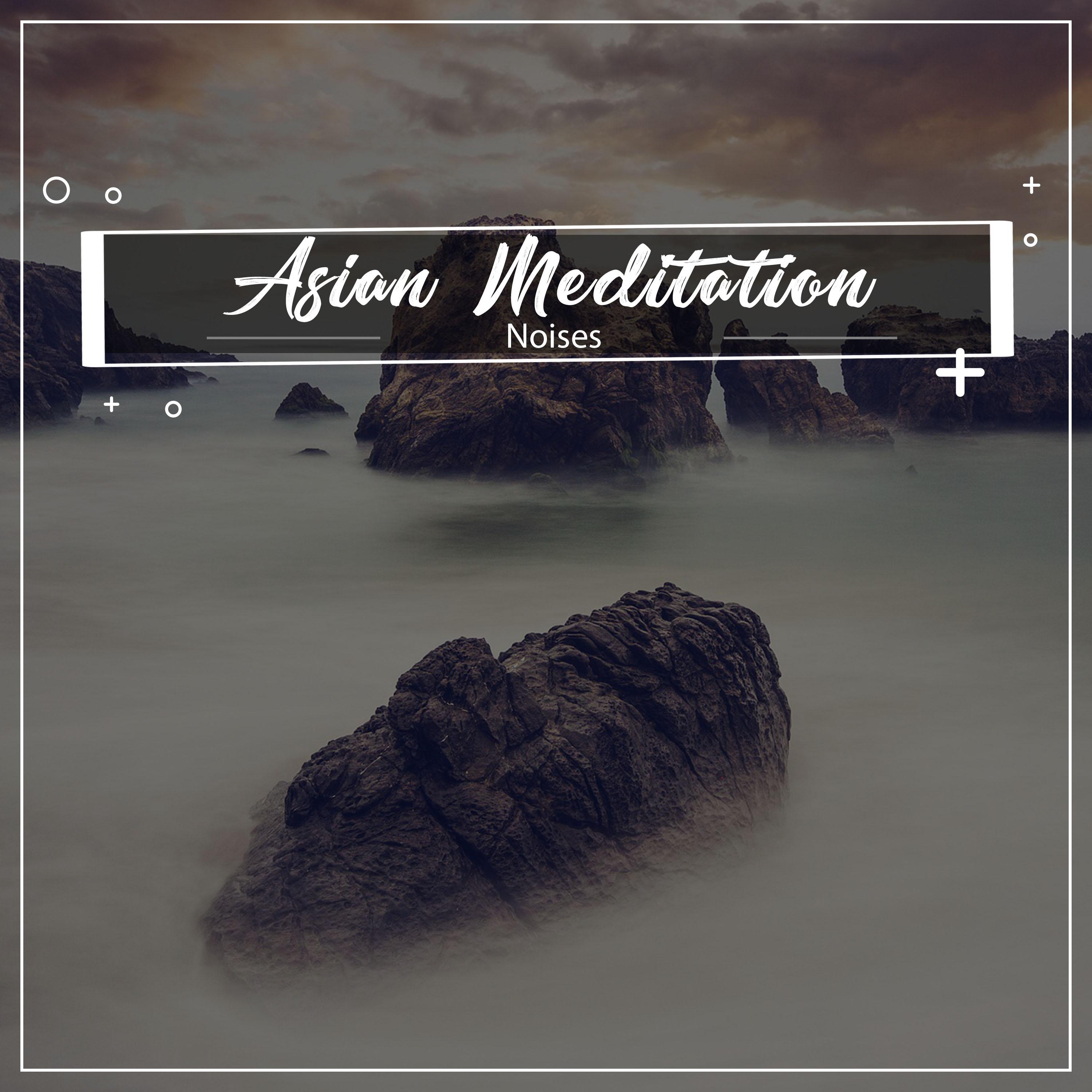 #11 Asian Meditation Noises to Provide Focus