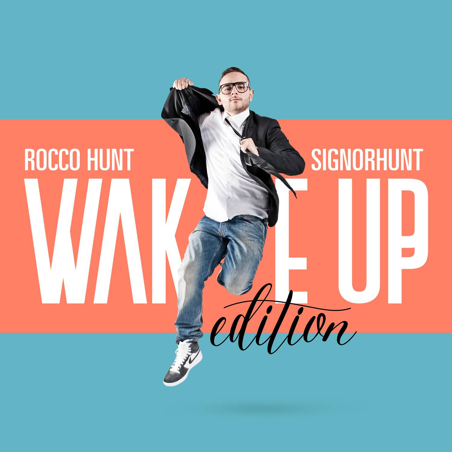 SignorHunt - Wake Up Edition