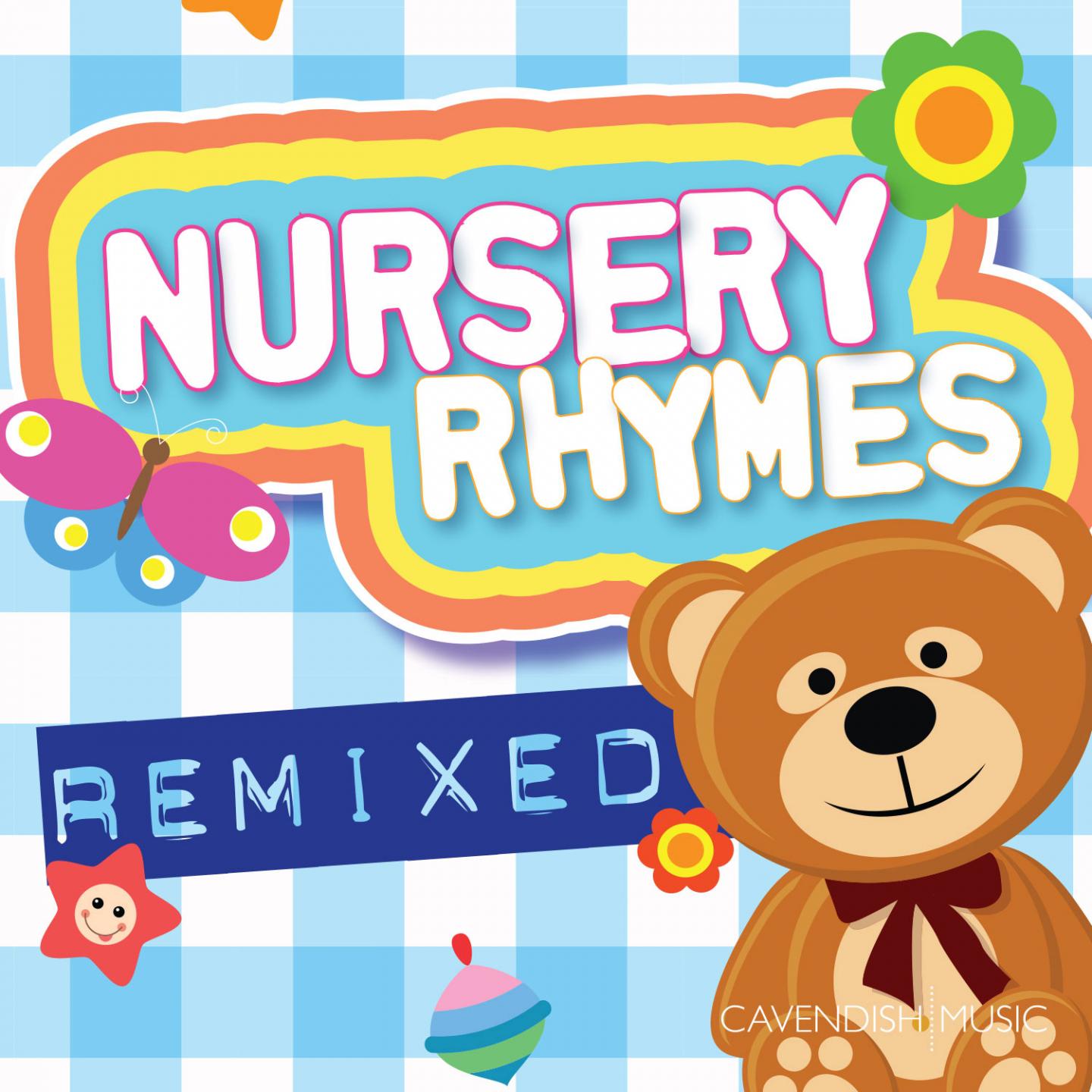 Nursery Rhymes Remixed