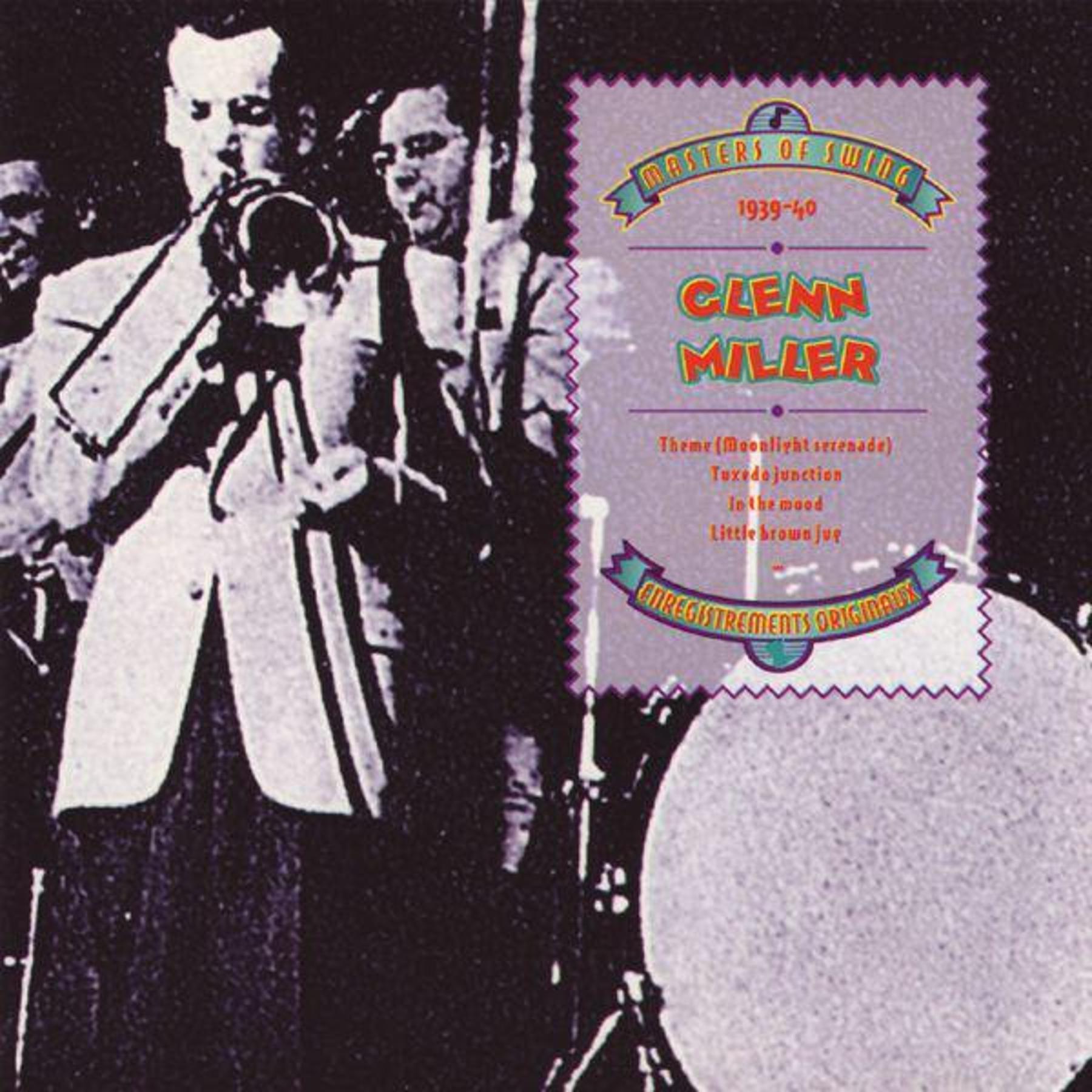 Masters of Swing - Glenn Miller