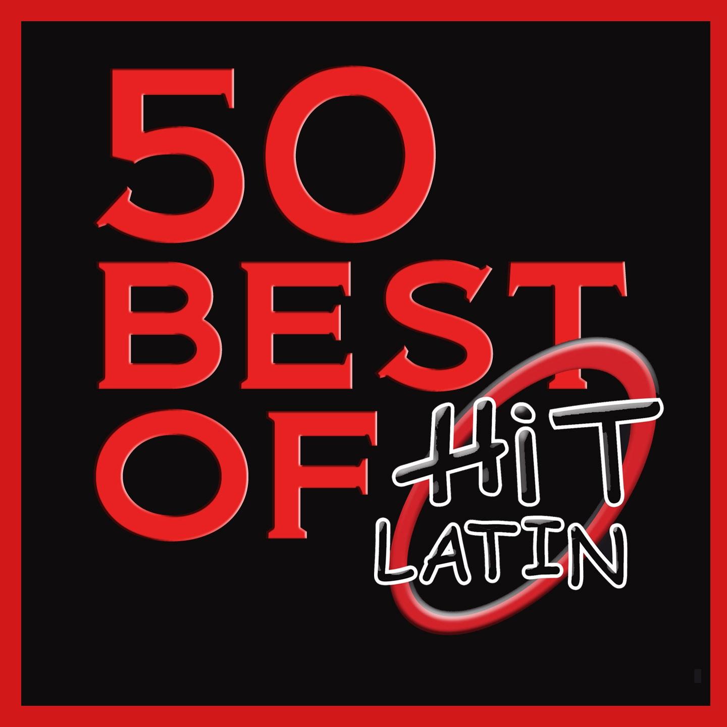 50 Best of Hit Latin