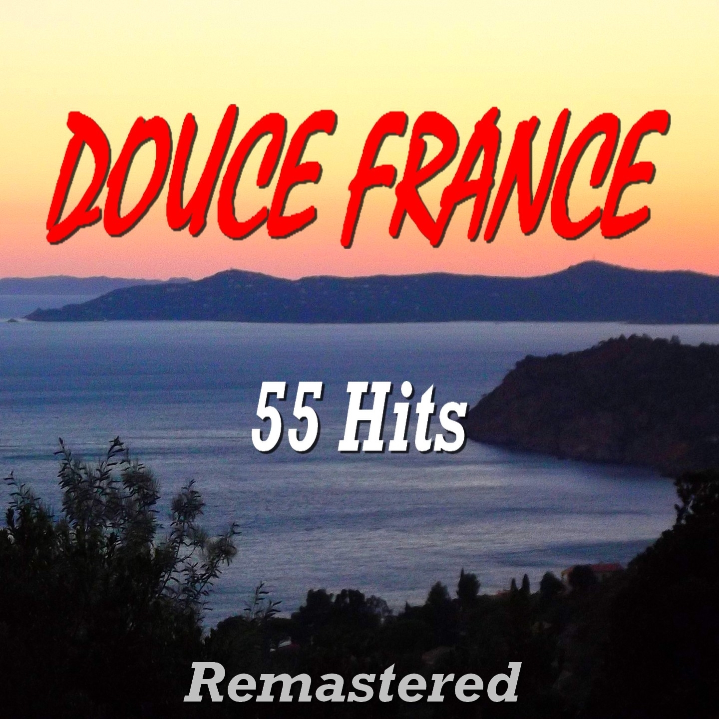 Douce France (55 Hits Remastered)