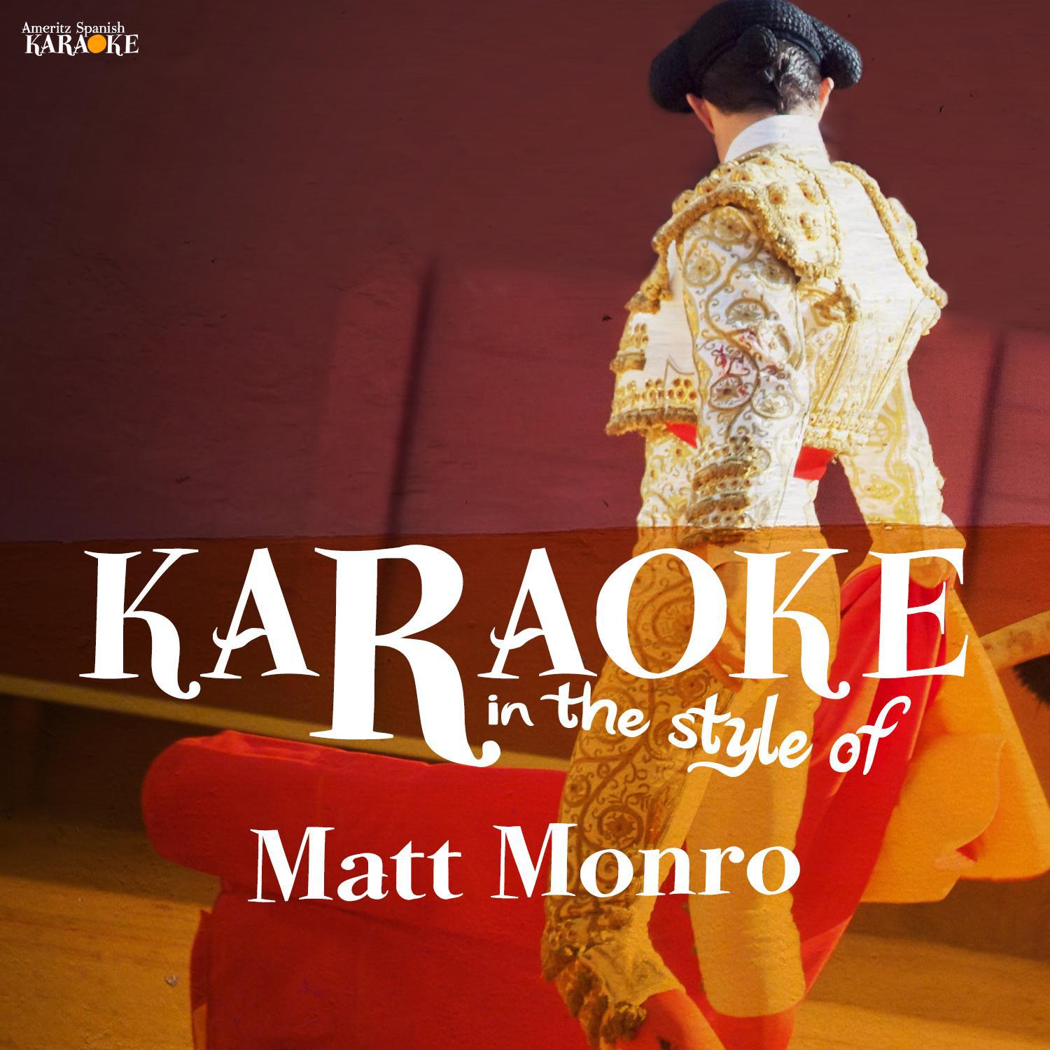 Karaoke - In the Style of Matt Monro