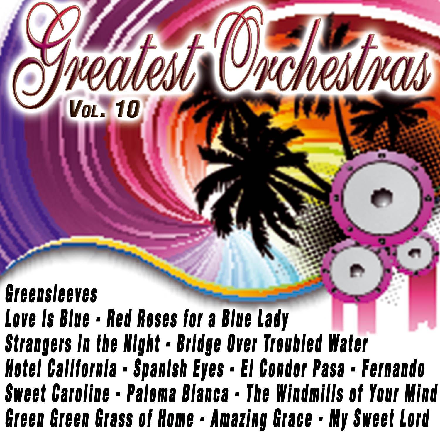 Greatest Orchestras Vol.10