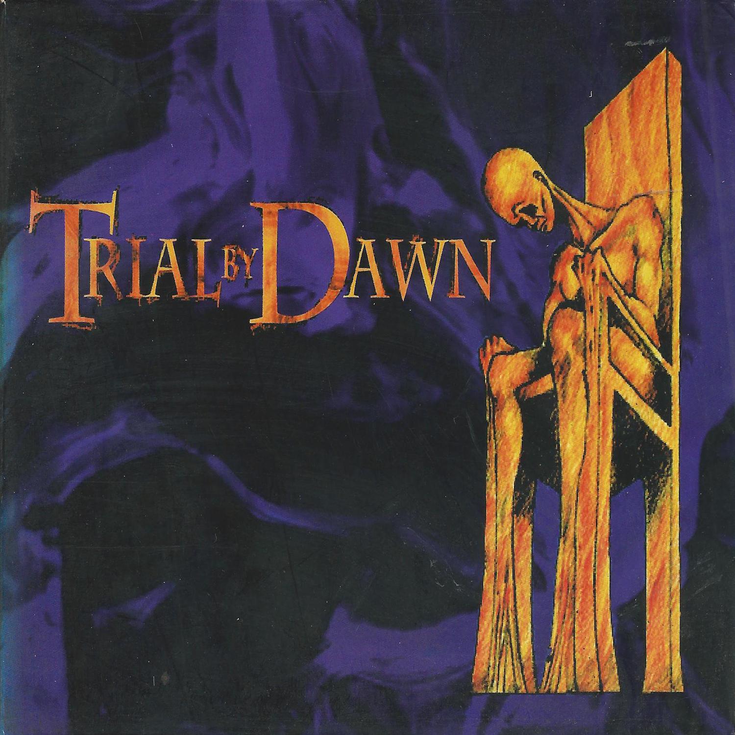 Trial by Dawn