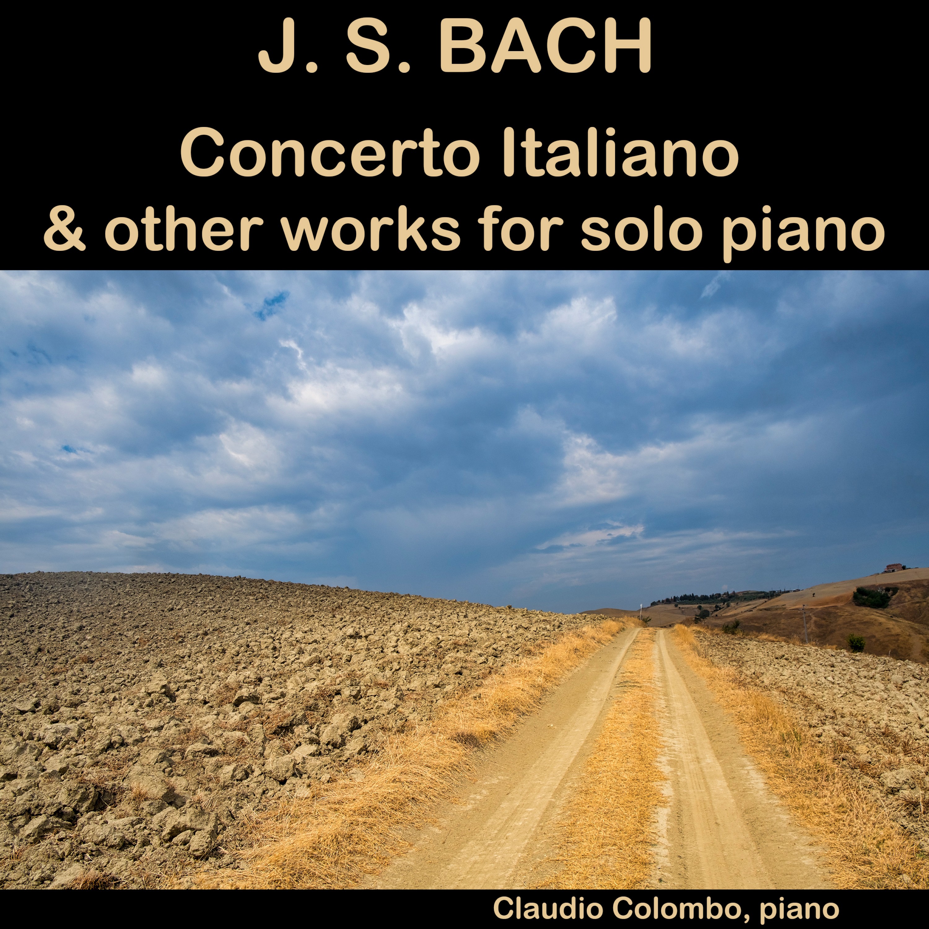 J. S. Bach: Concerto Italiano & other works for solo Piano