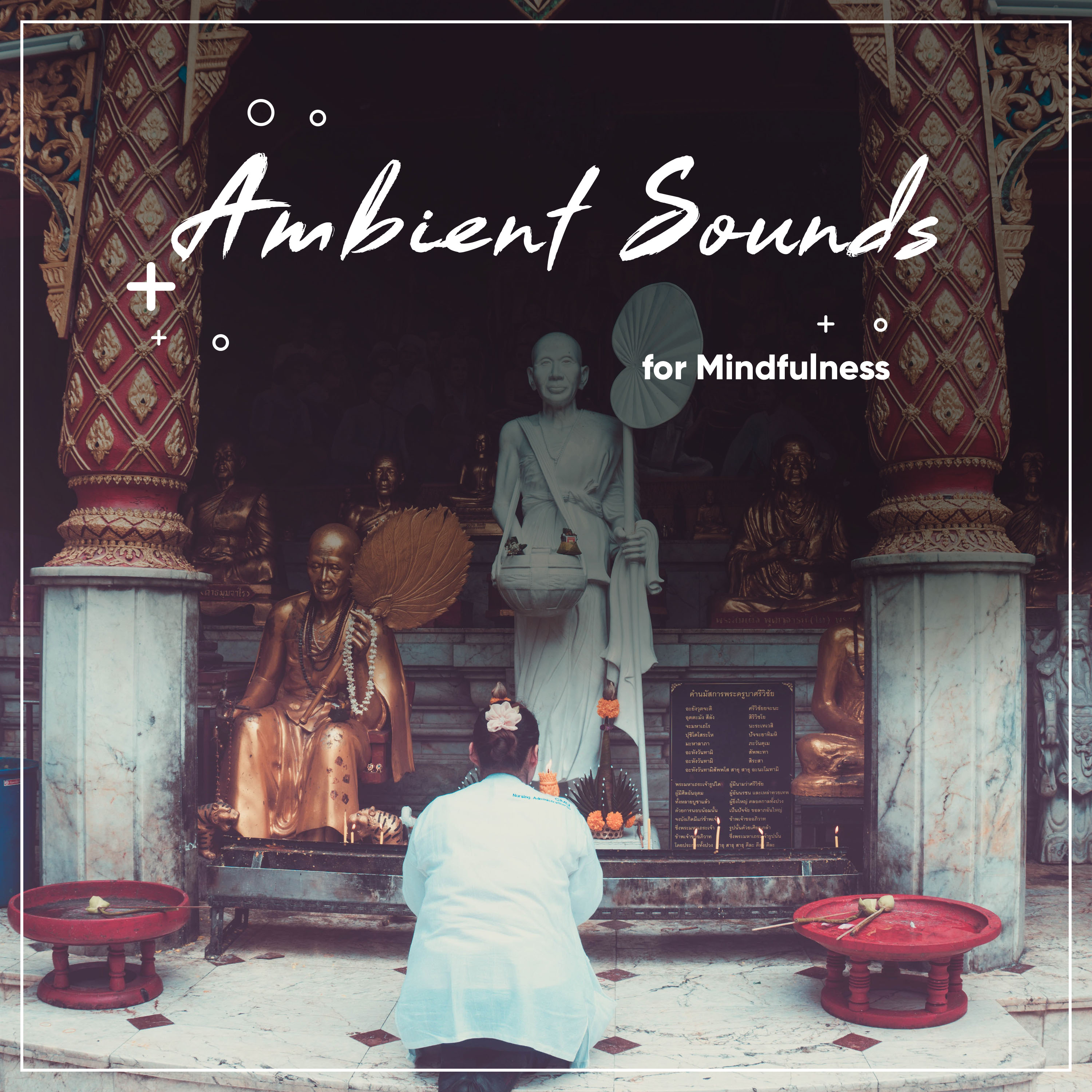 #16 Relaxing, Ambient Sounds for Mindfulness
