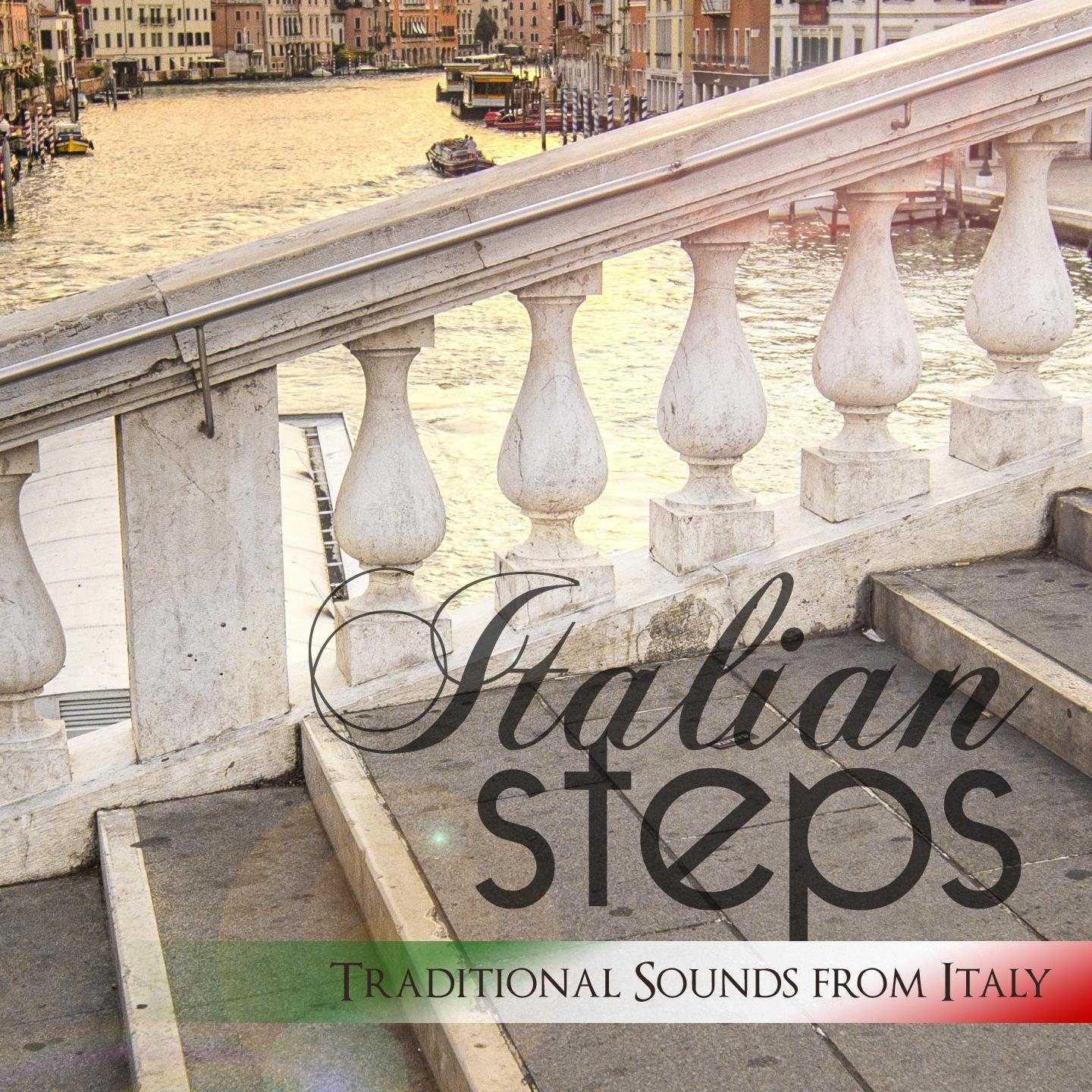 Italian Steps (Traditional Sounds from Italy)