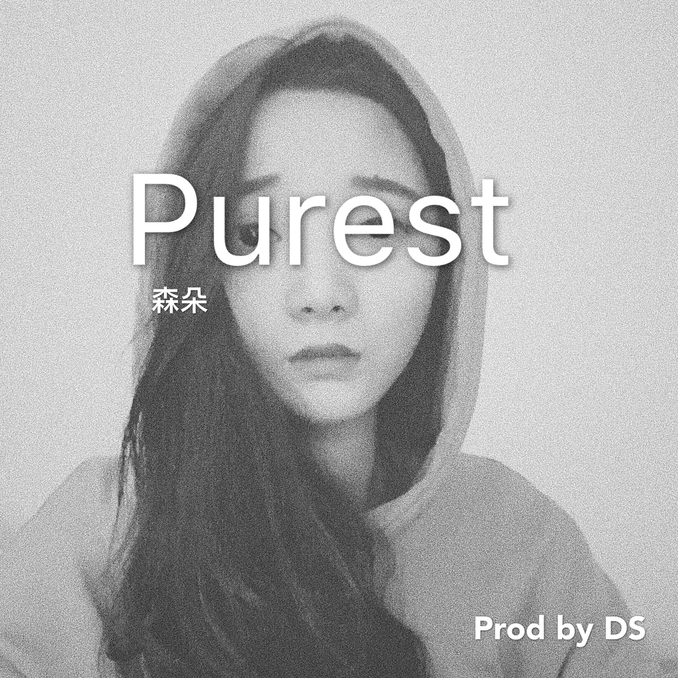 Purest [Prod by DS]