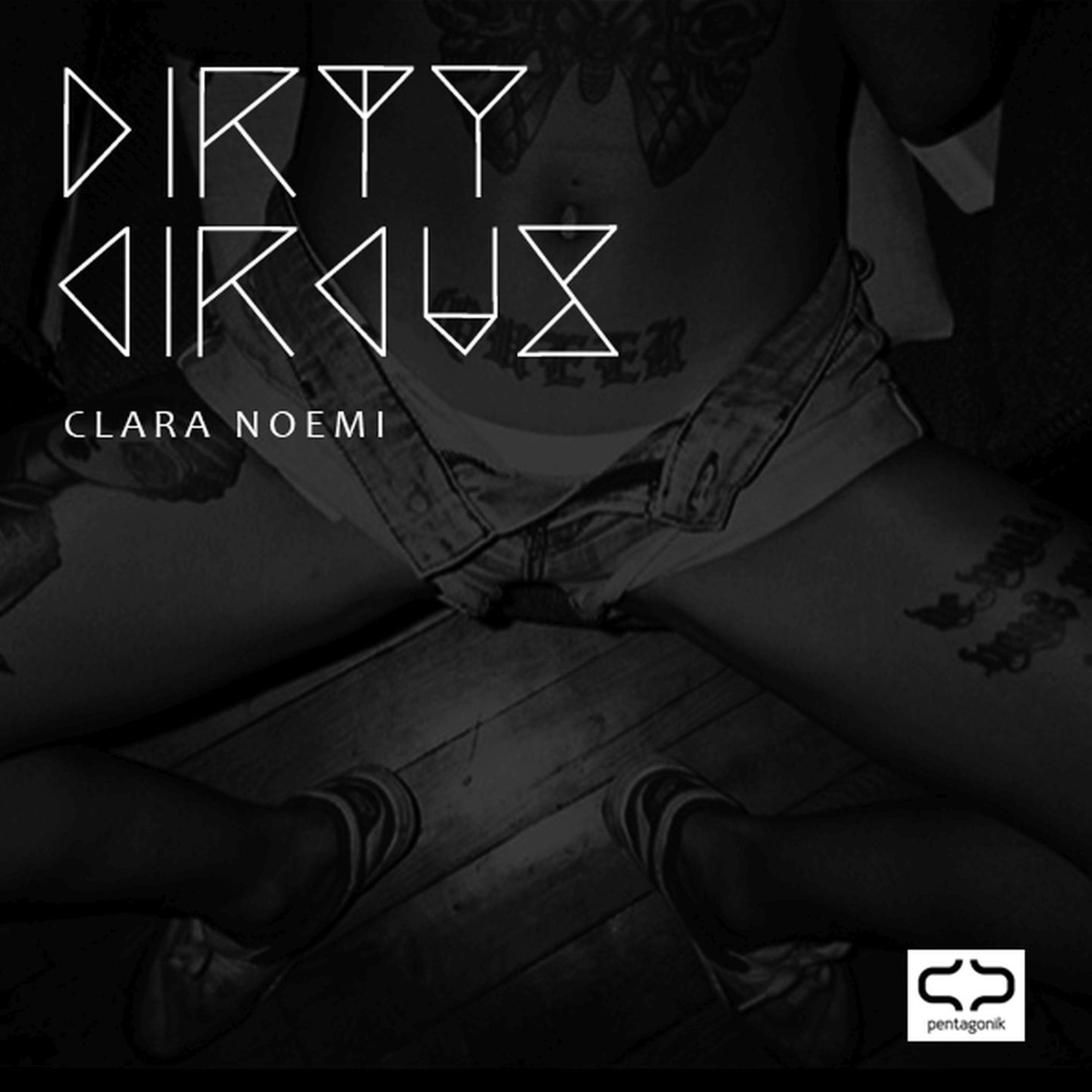 Dirty Circus