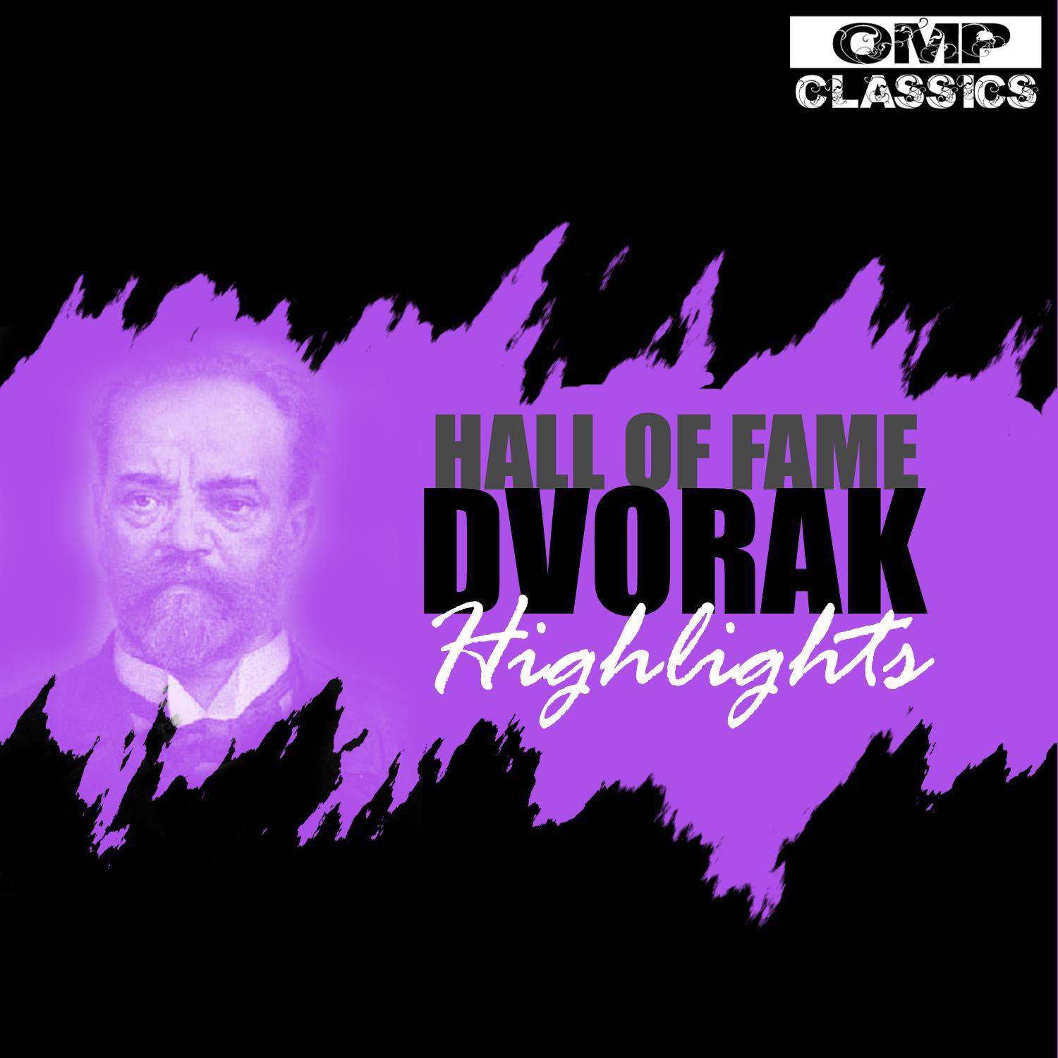Hall of Fame: Dvorák Highlights