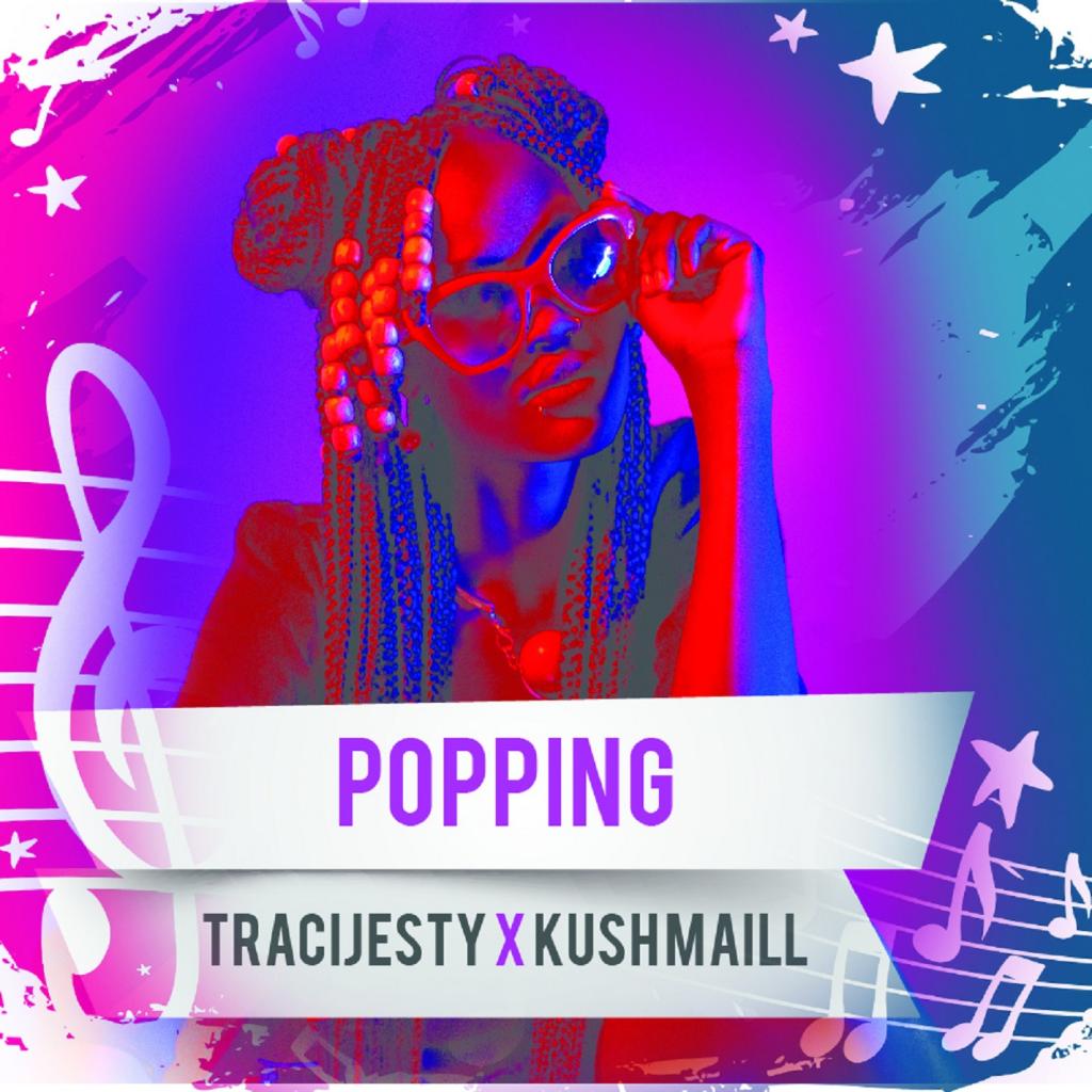 Popping (feat. KushMail)