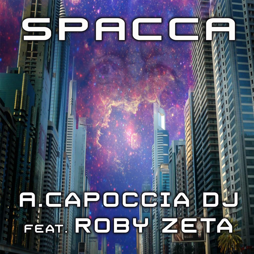 Spacca (feat. Roby Zeta)