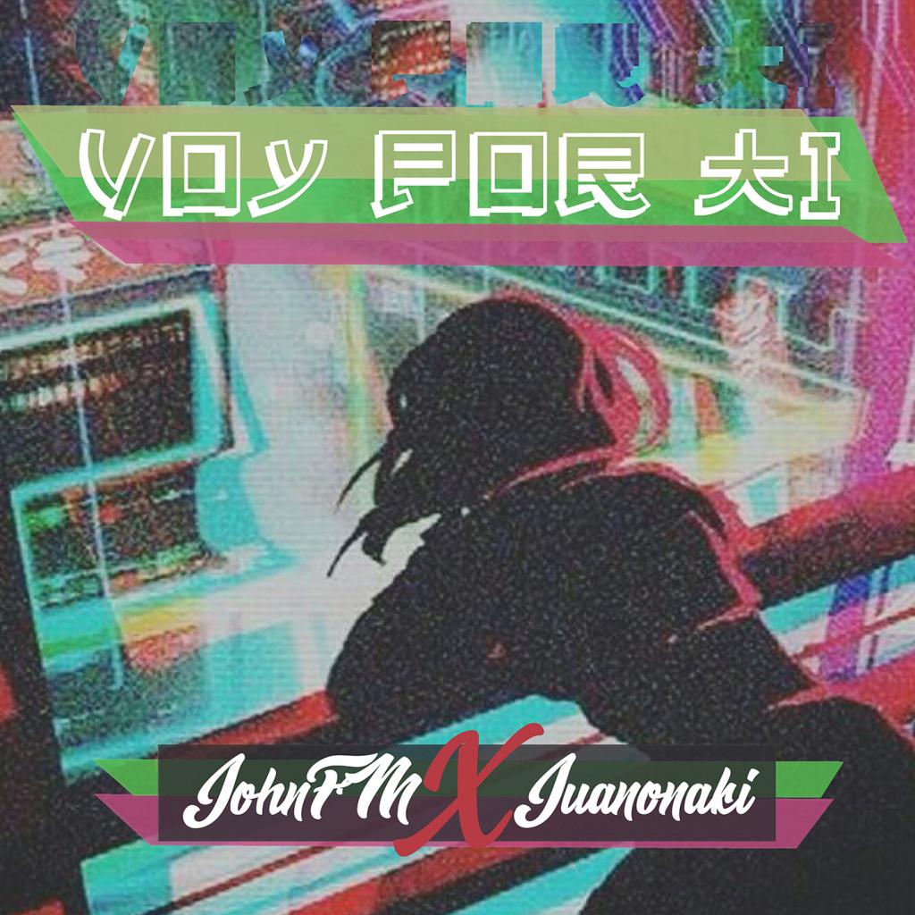 Voy por ti (feat. JuanonakI)