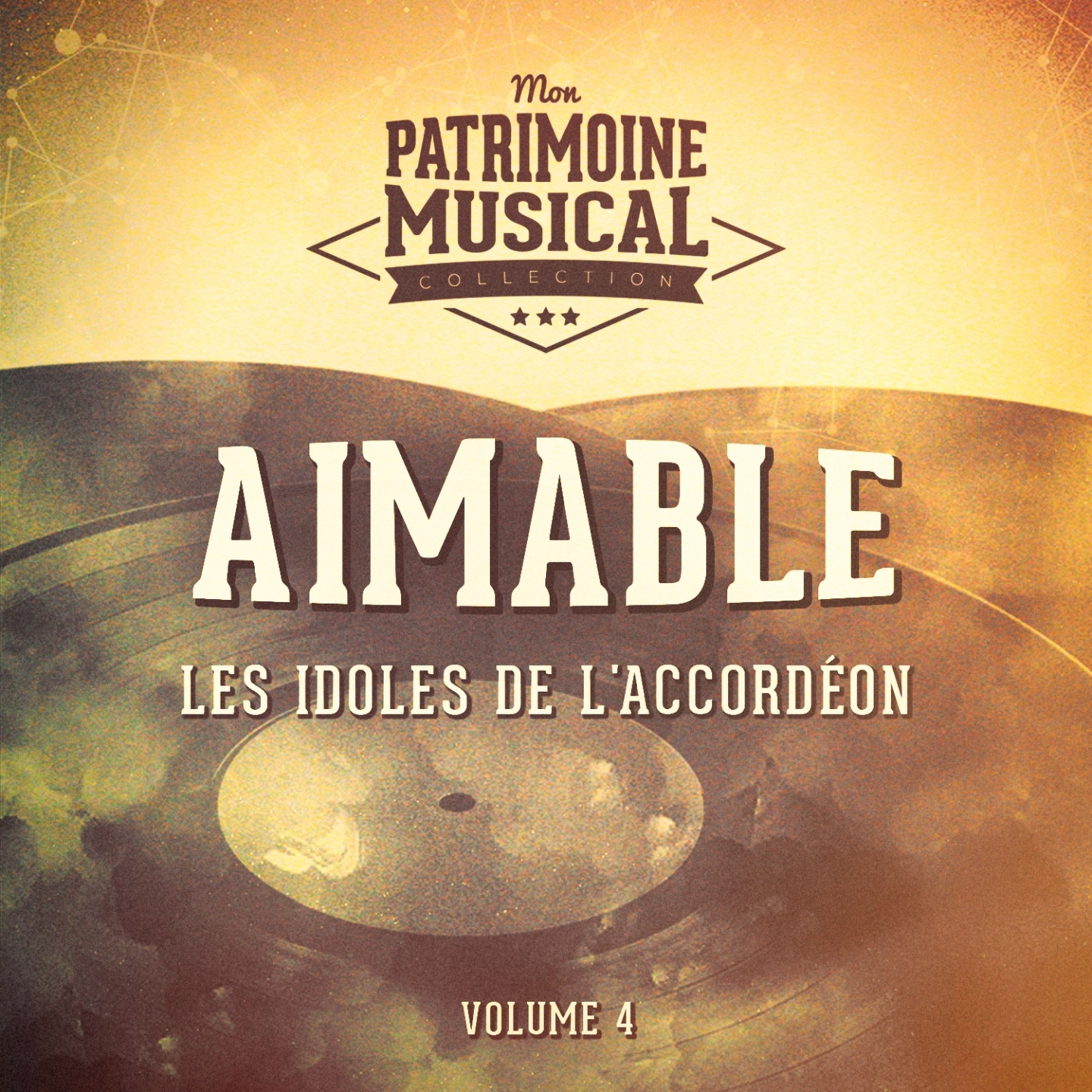 Les Idoles de L'Accordéon: Aimable, Vol. 4