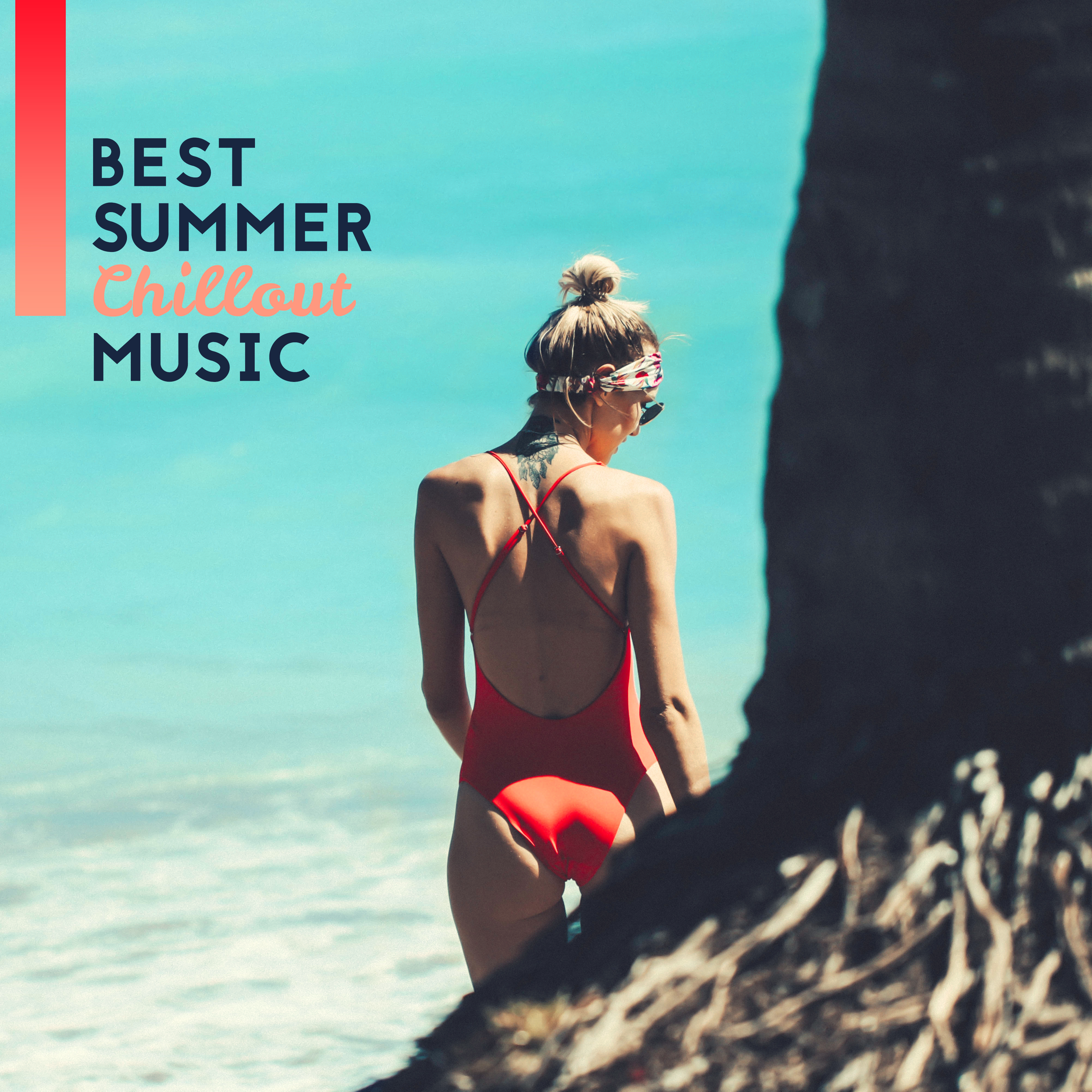 Best Summer Chillout Music