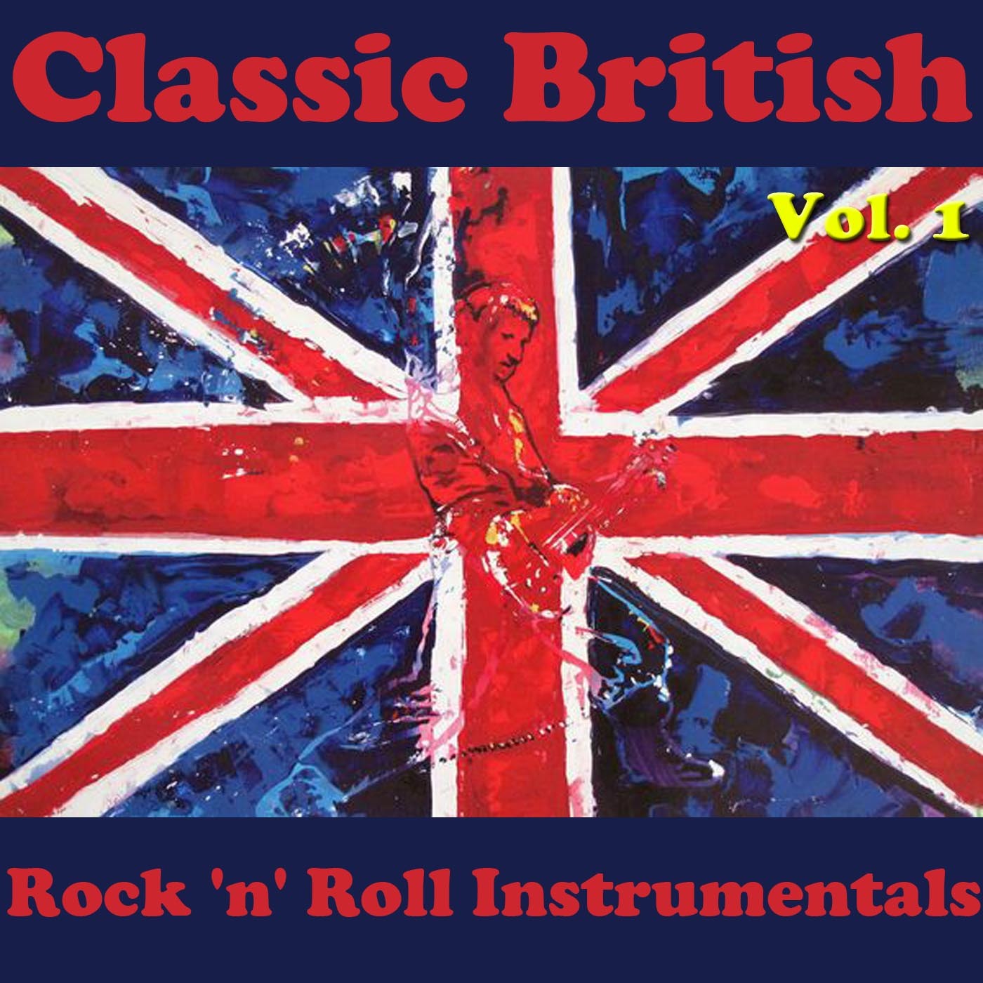 Classic British Rock 'n' Roll Instrumentals, Vol. 1