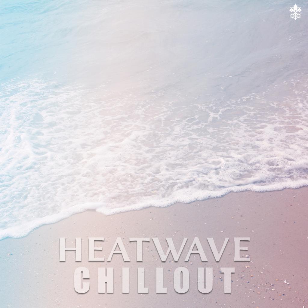 Heatwave Chillout