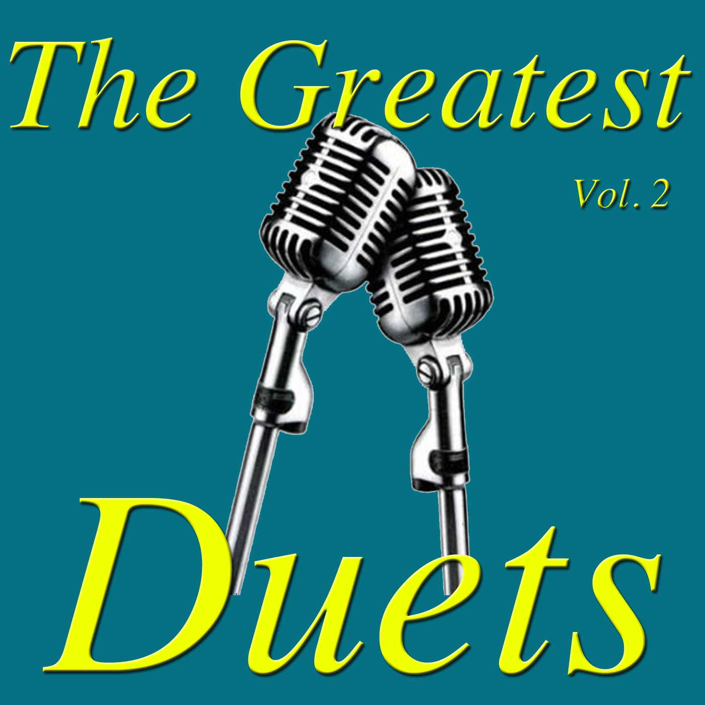 The Greatest Duets, Vol. 2