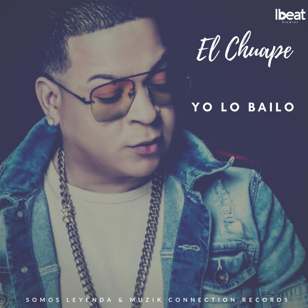 Yo Lo Bailo (feat. El Chuape)