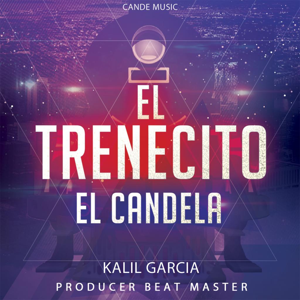 El Trenecito (feat. Kalil Garcia)