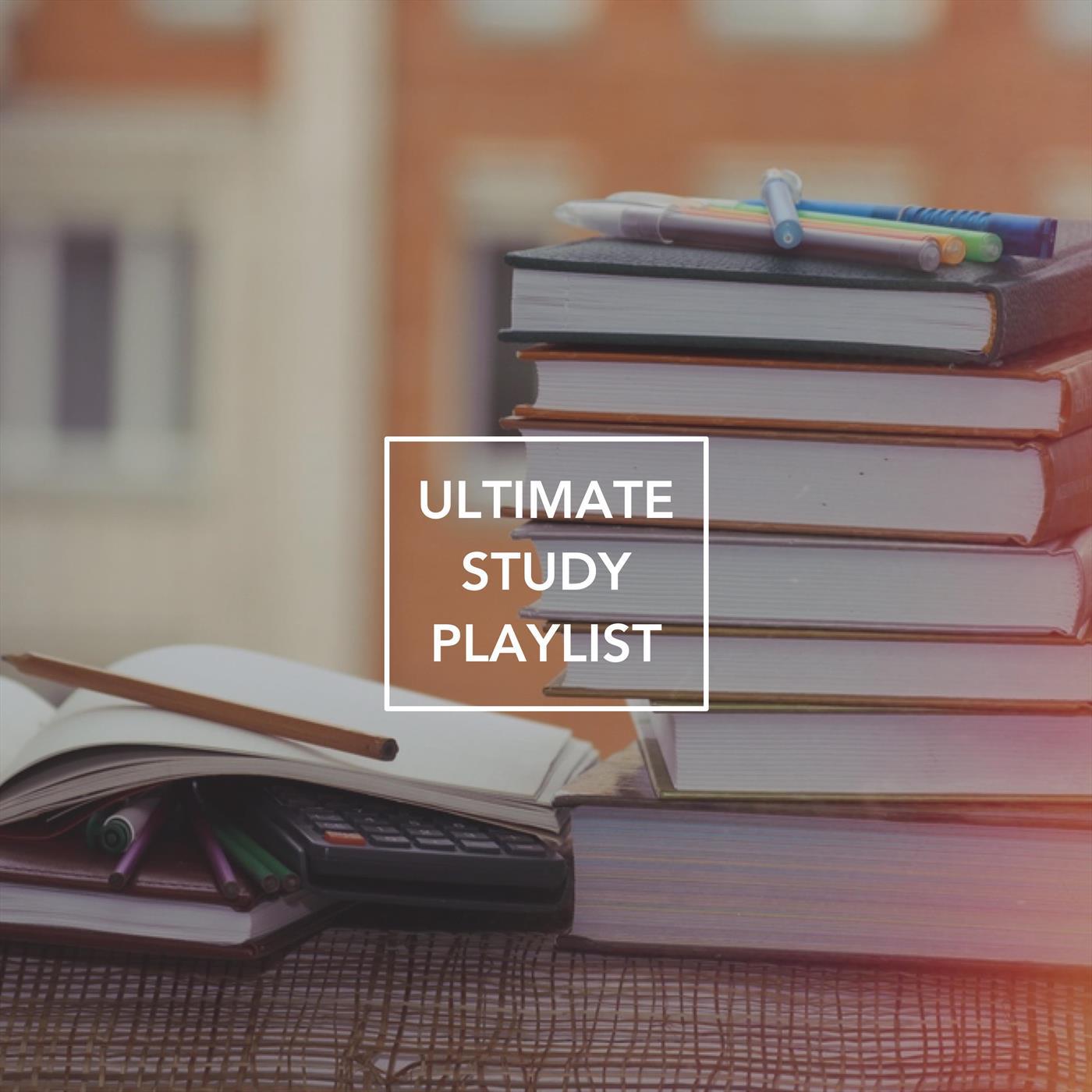 Ultimate Study Playlist