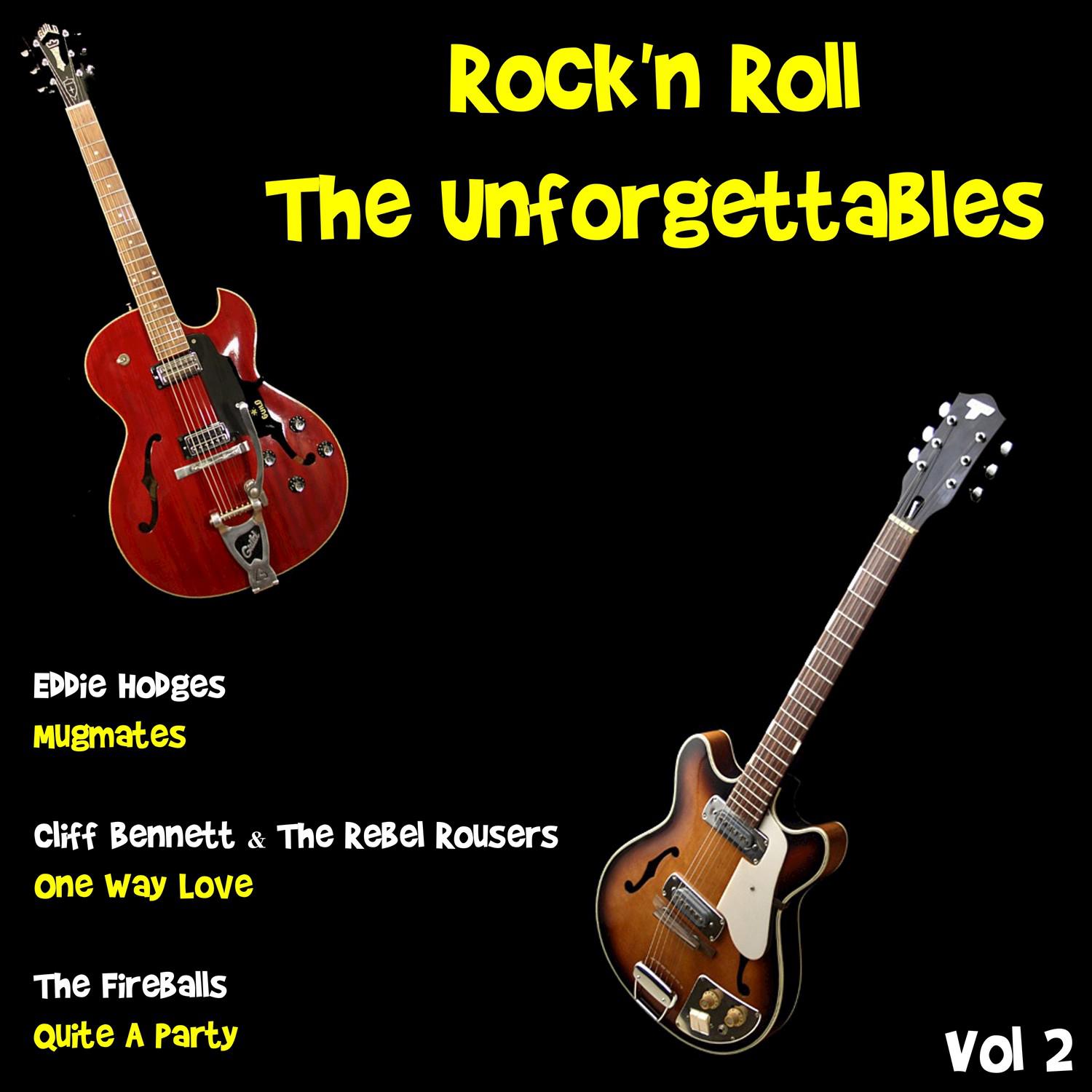 Rock'n Roll the Unforgettables, Vol. 2
