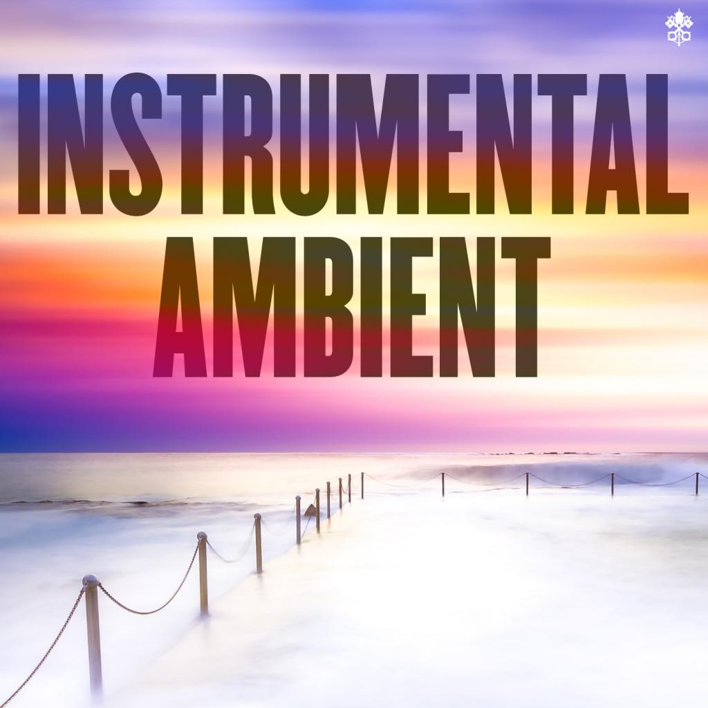 Instrumental Ambient