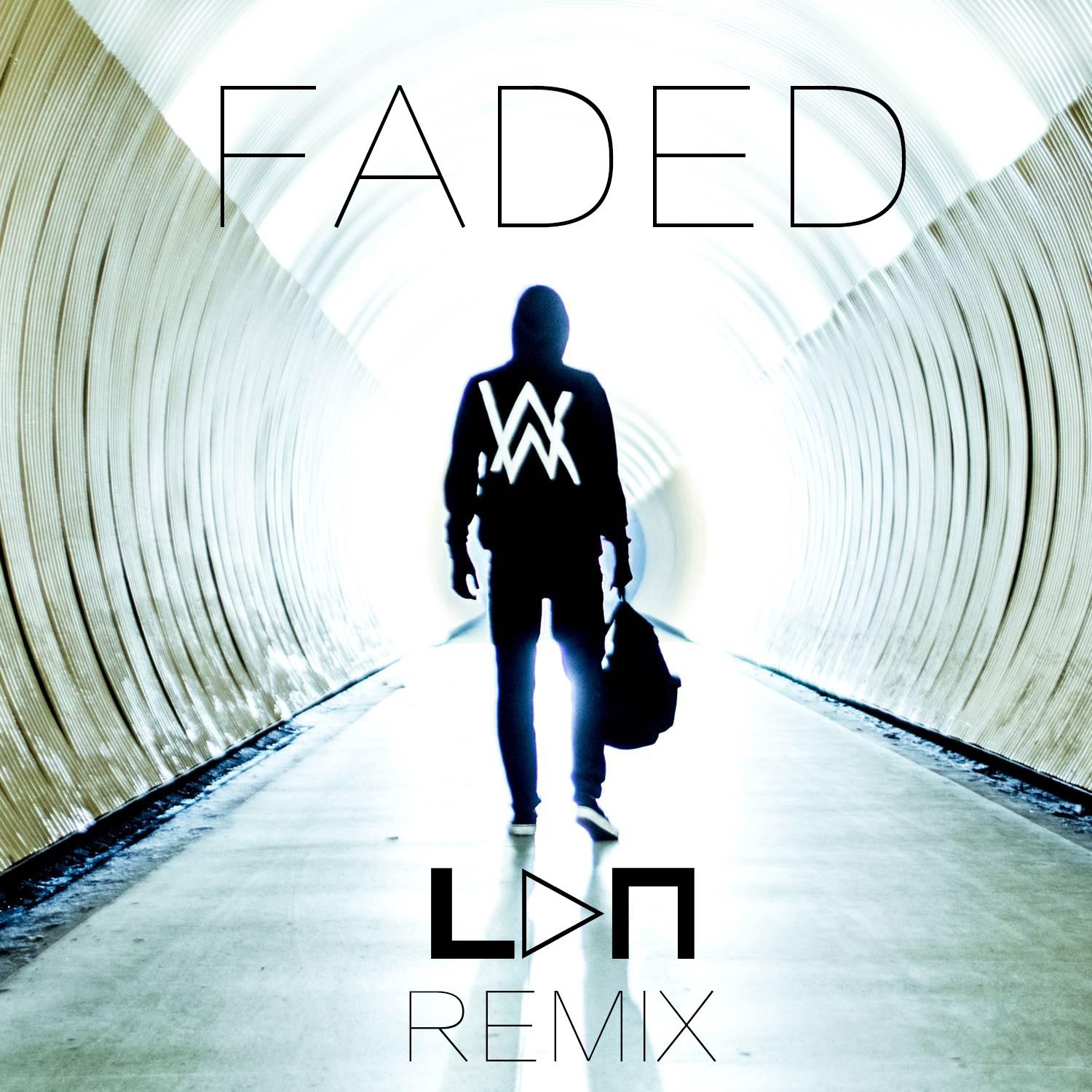 Faded (LON Remix)