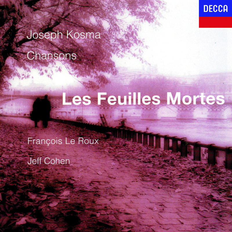 Les Feuilles Mortes · Chansons