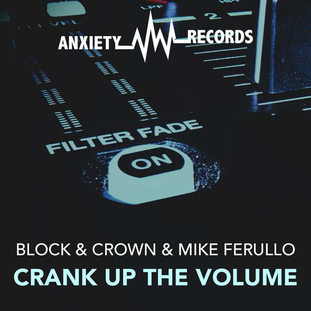 Crank Up The Volume (Original Mix)