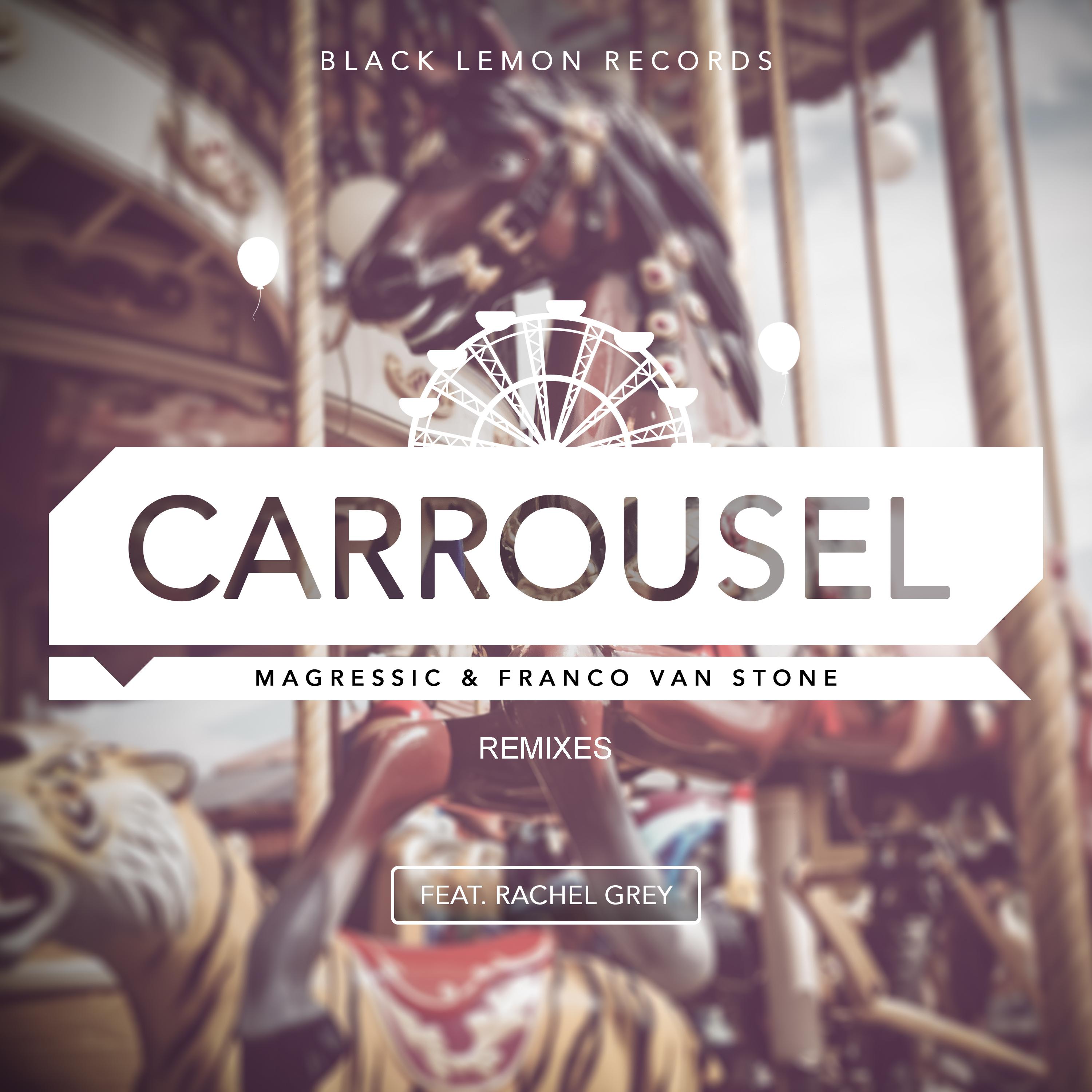 Carrousel (Feat. Rachel Grey)