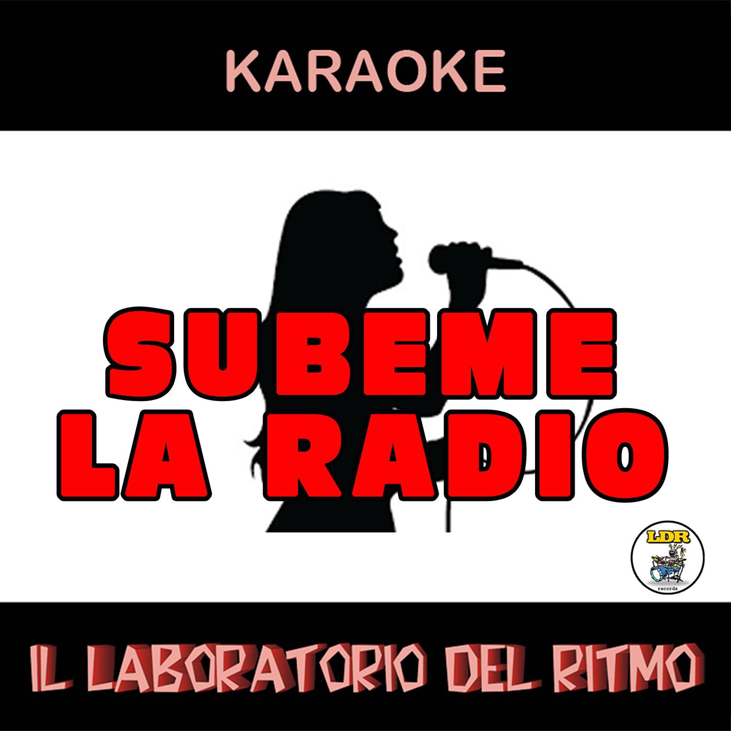 Subeme la Radio (Karaoke Instrumental Version)