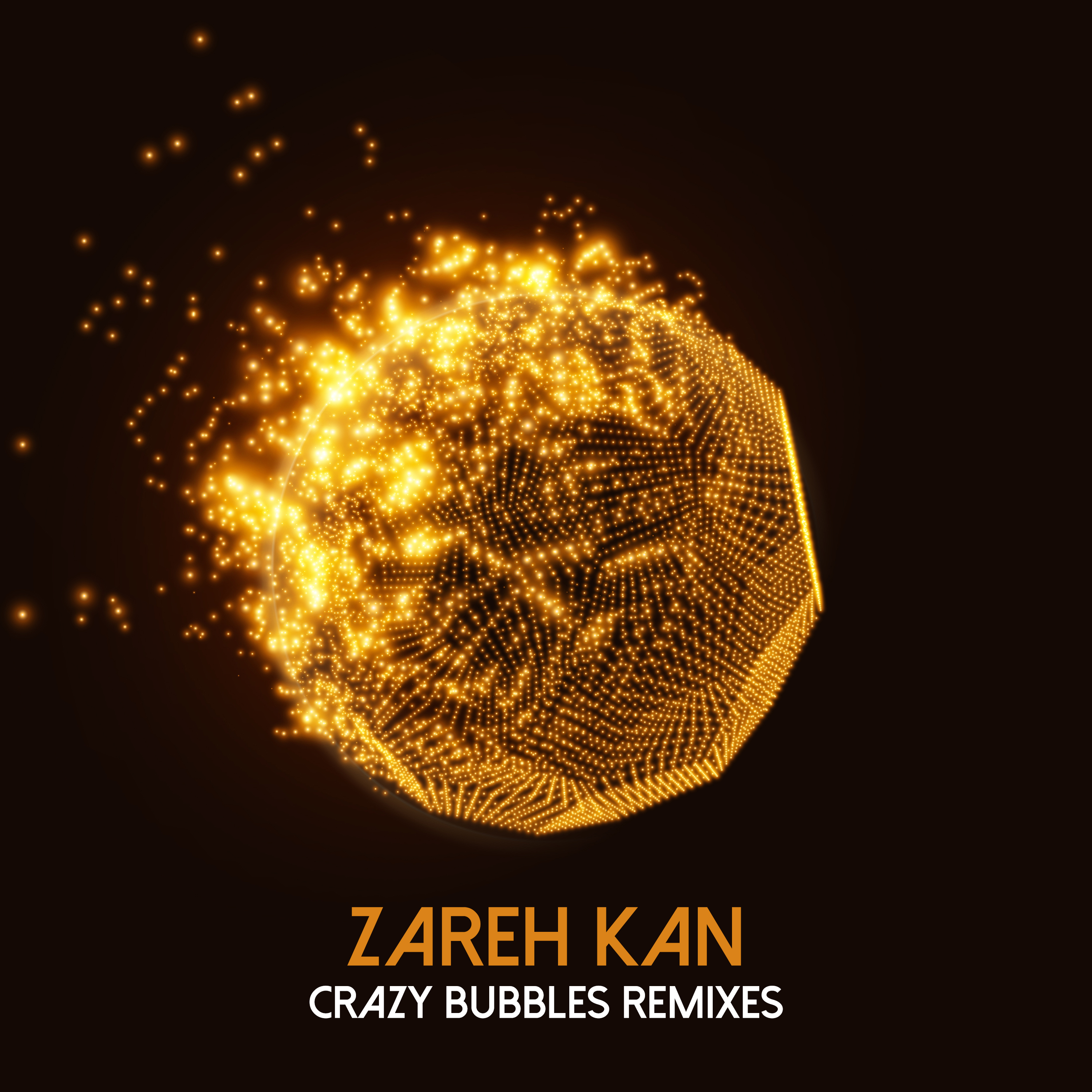 Crazy Bubbles Remixes