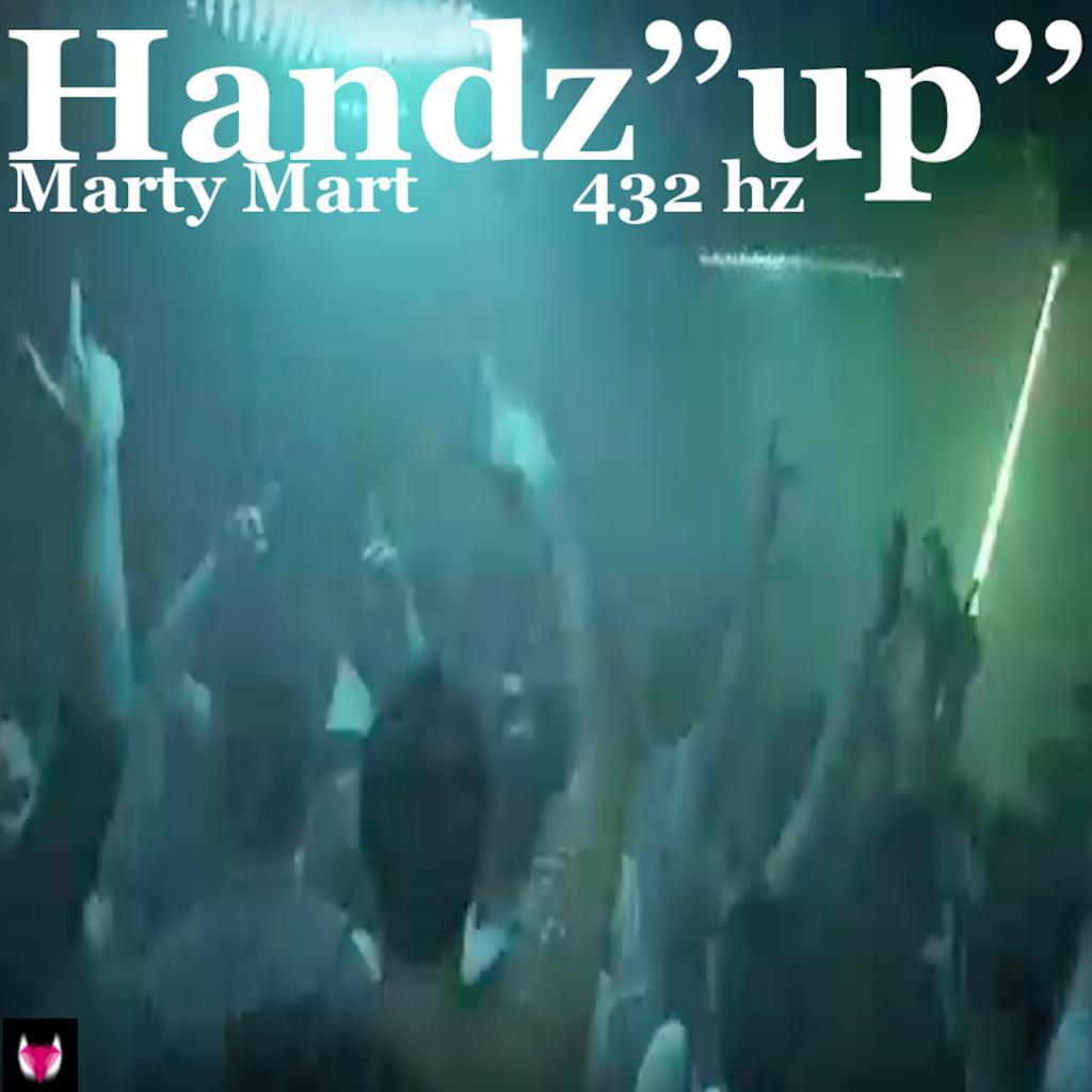 Handz''Up'' (Original 432 Hz Mix)