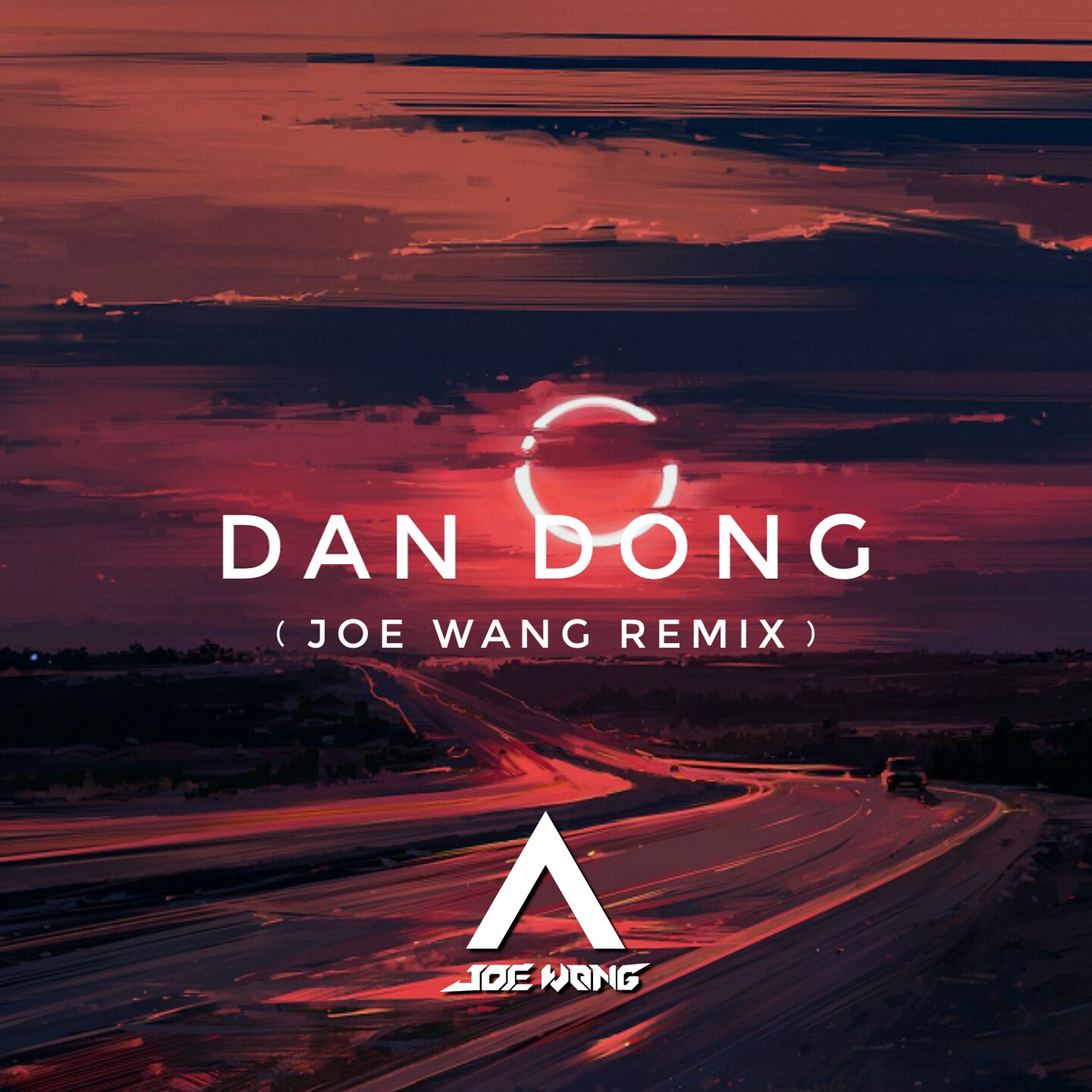 DAN DONG（JOE WANG Remix）