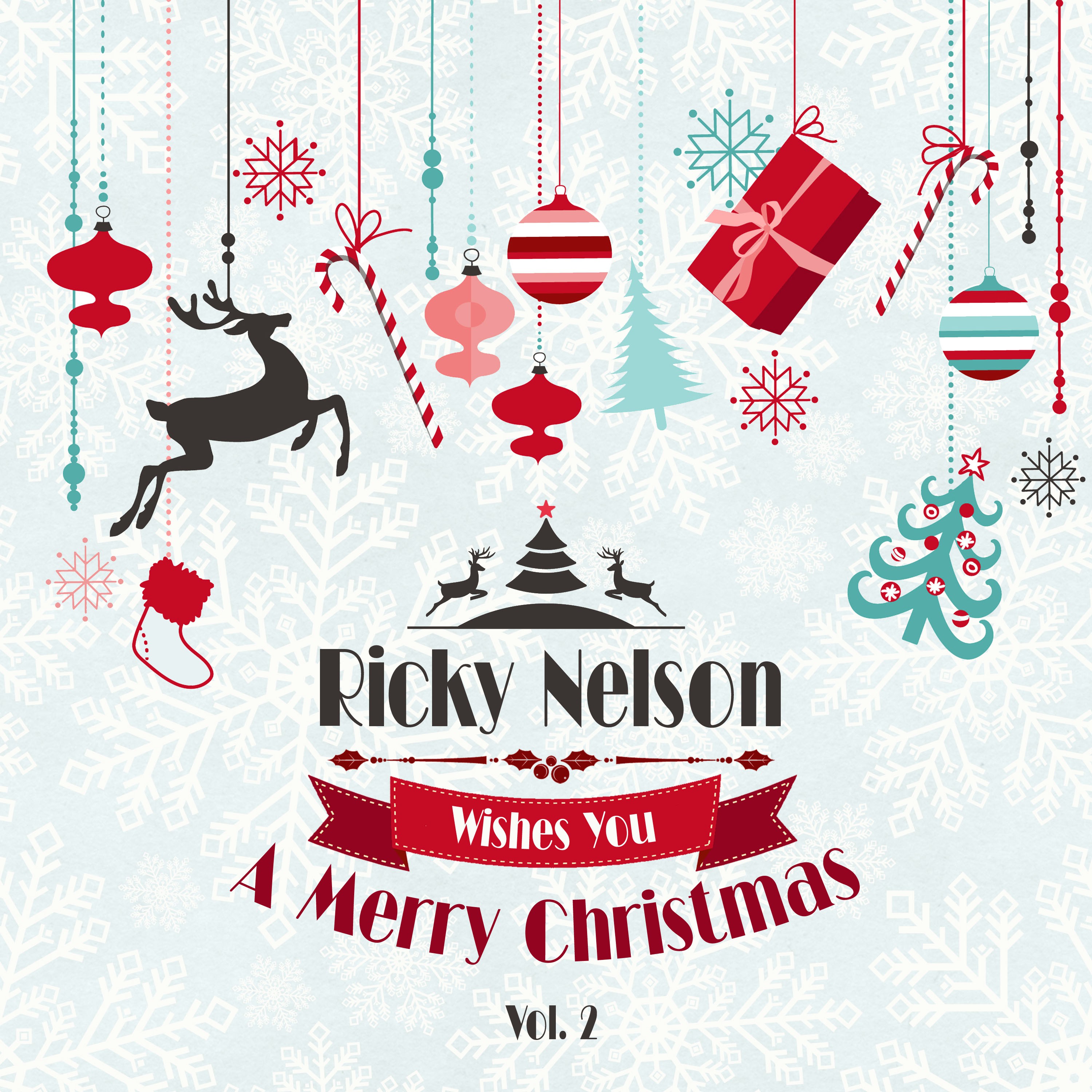 Ricky Nelson Wishes You a Merry Christmas, Vol. 2