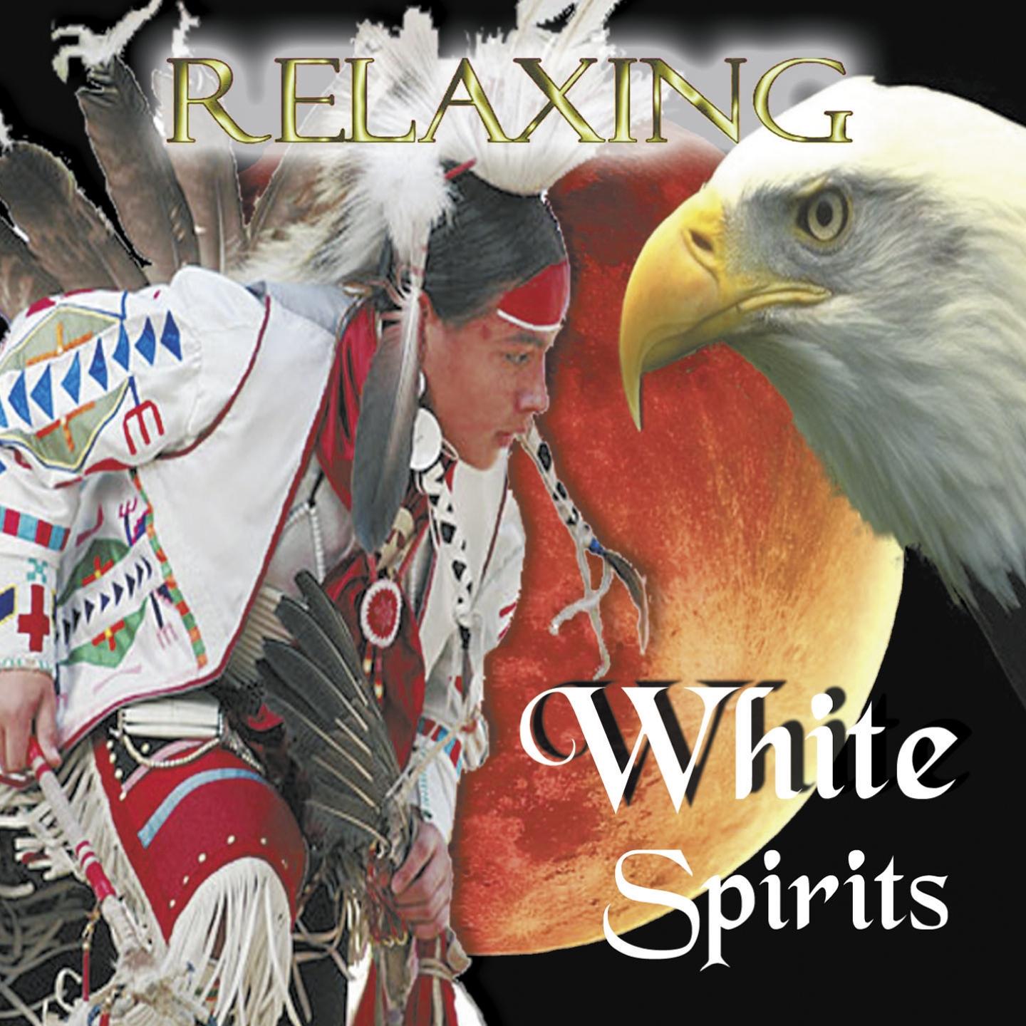 White Spirits : Relaxing