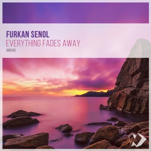 Everything Fades Away (Original Mix)