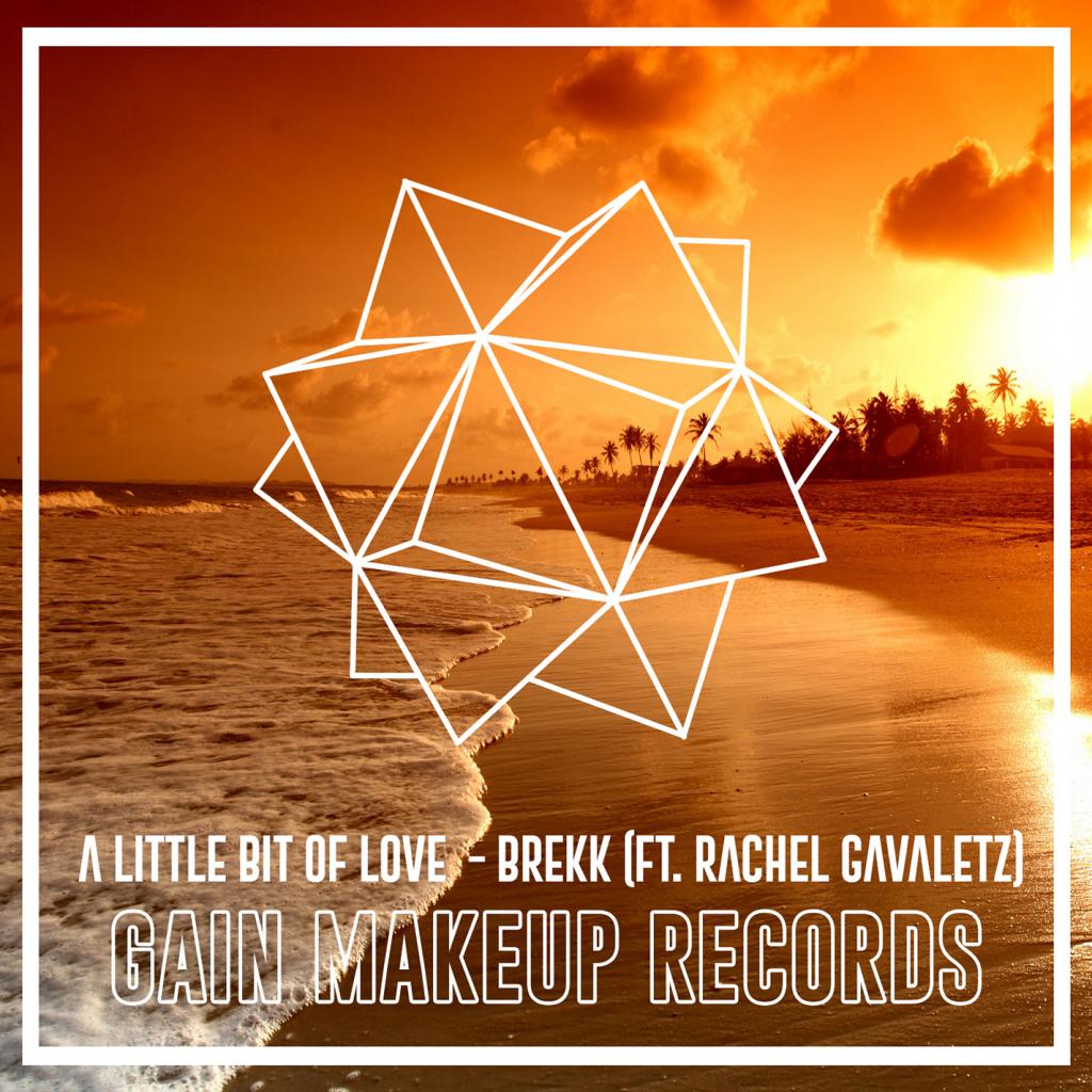 A Little Bit of Love (feat. Rachel Gavaletz)