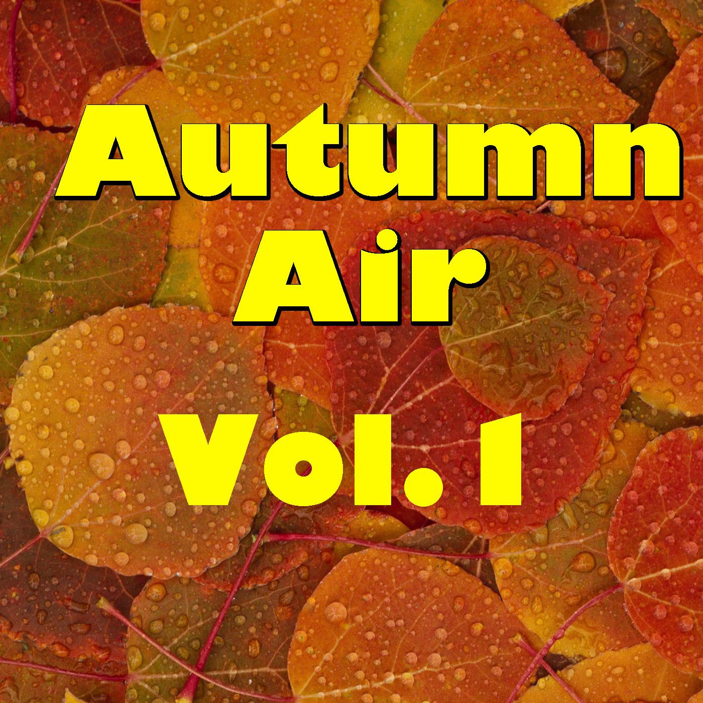 Autumn Air, Vol.1