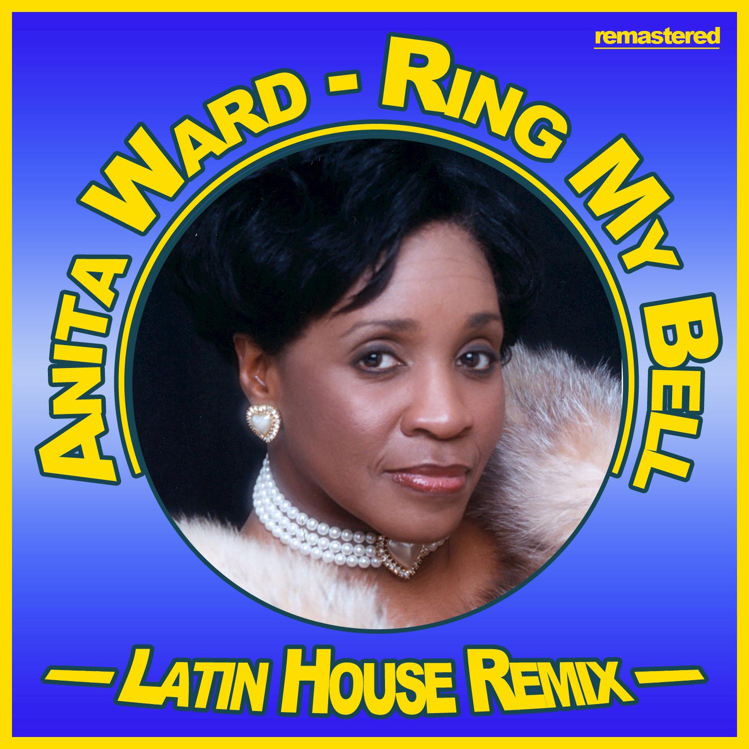 Ring My Bell (Latin House Remix)