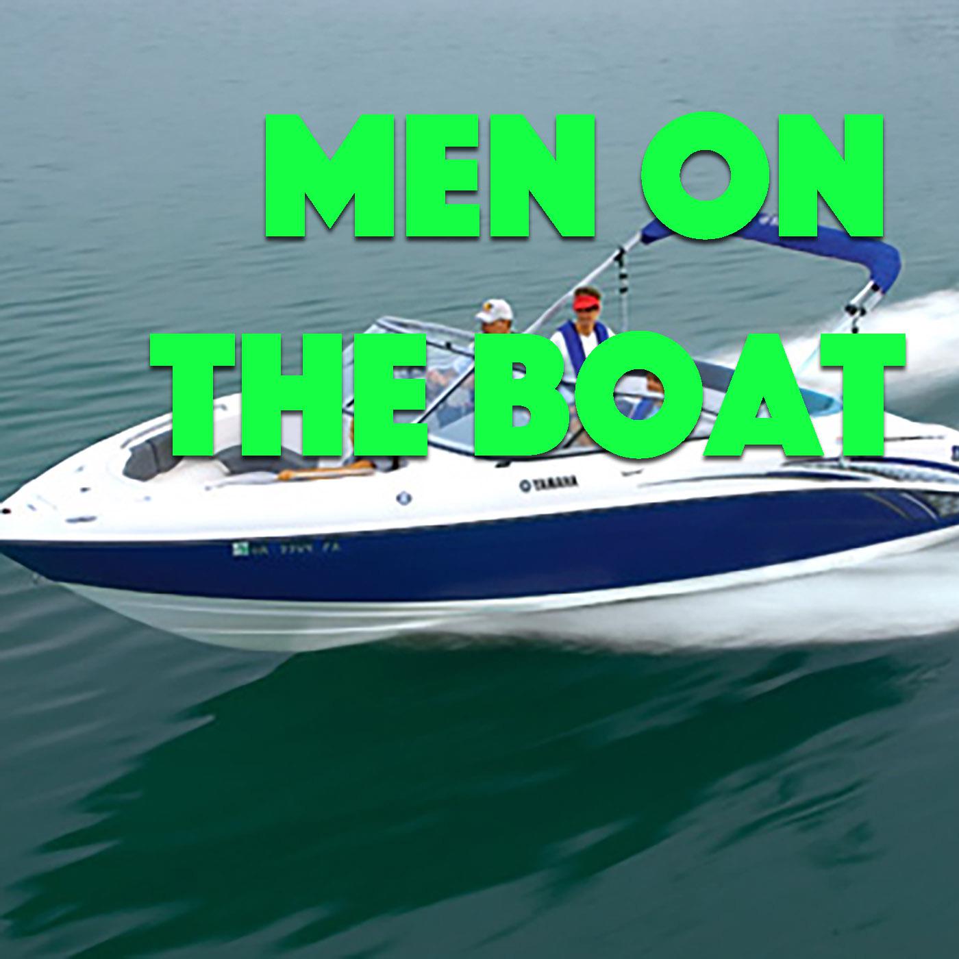 Men On The Boat