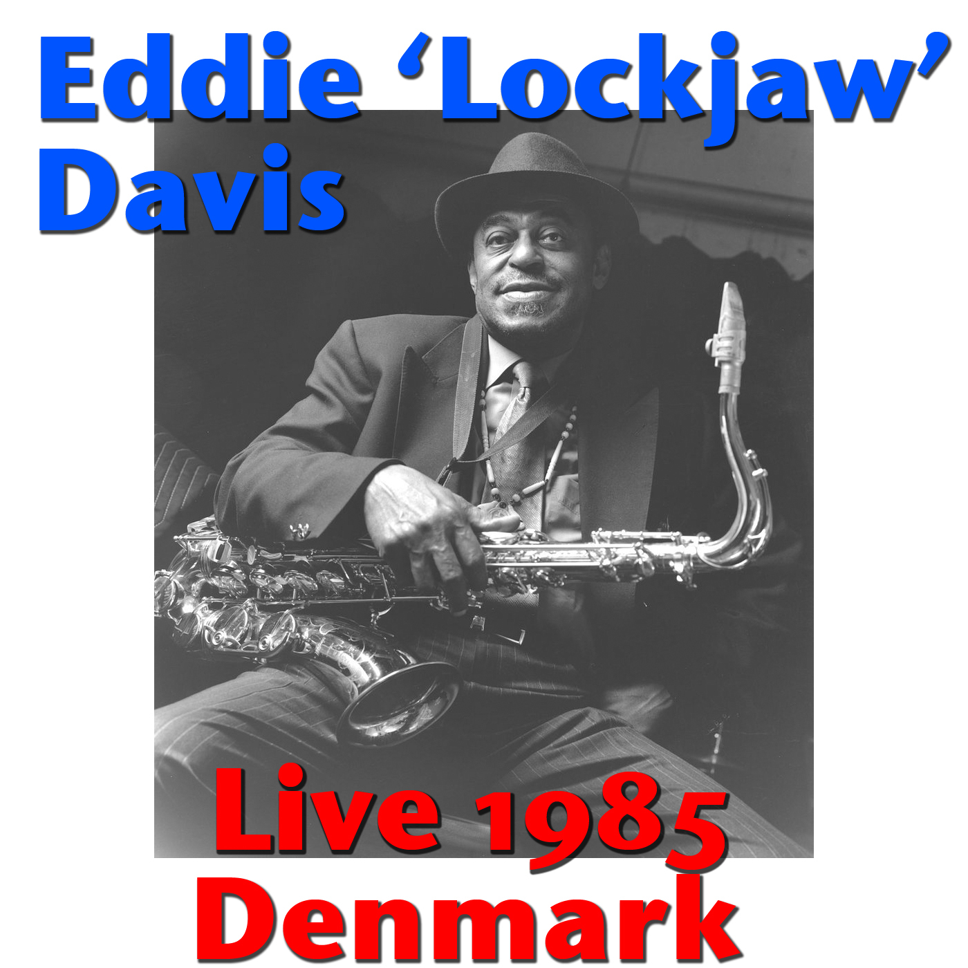 Eddie 'Jigsaw' Davis, Live 1985 Denmark (Live)